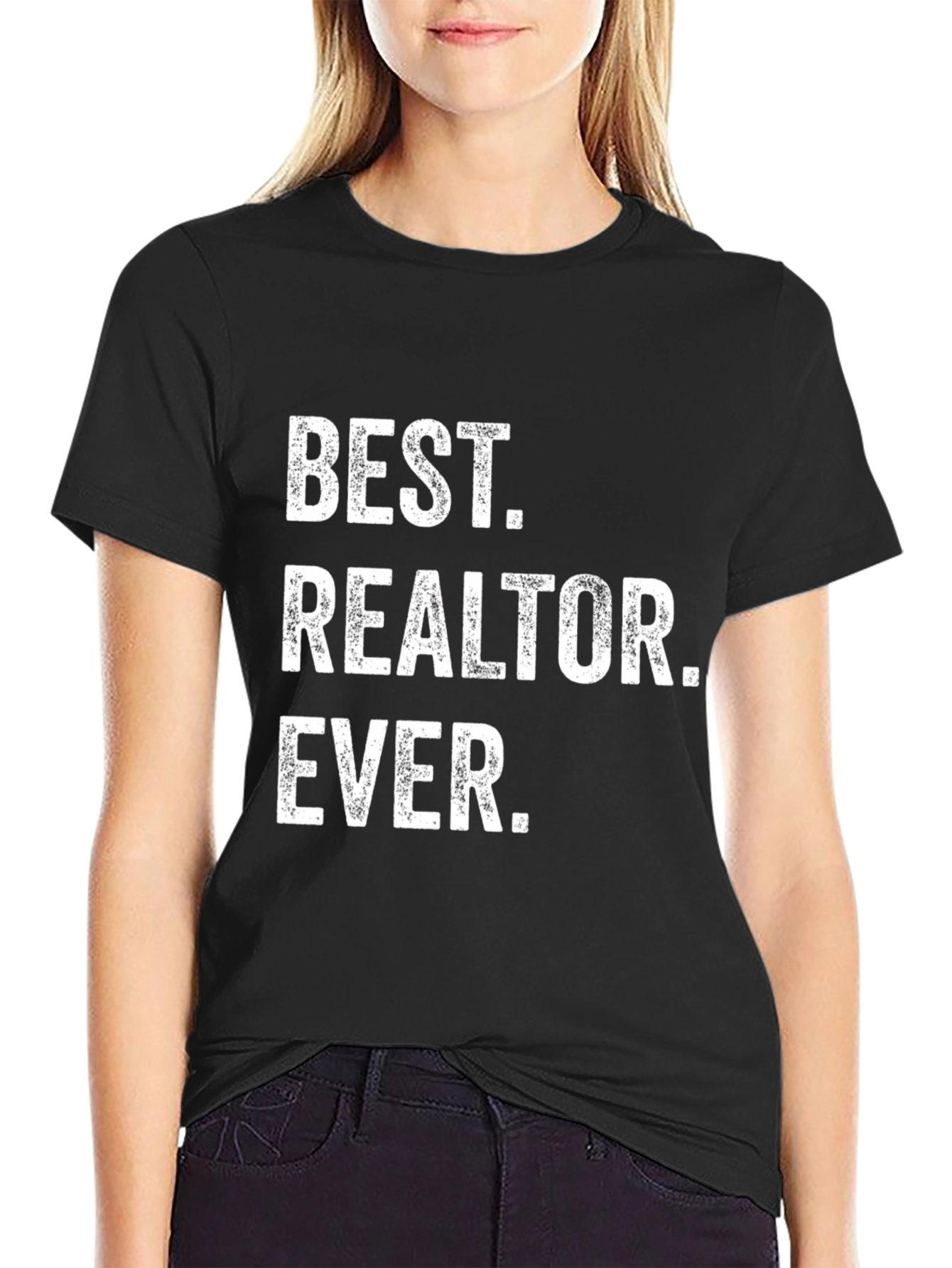 Best Realtor Ever - Funny Graphic T-Shirt