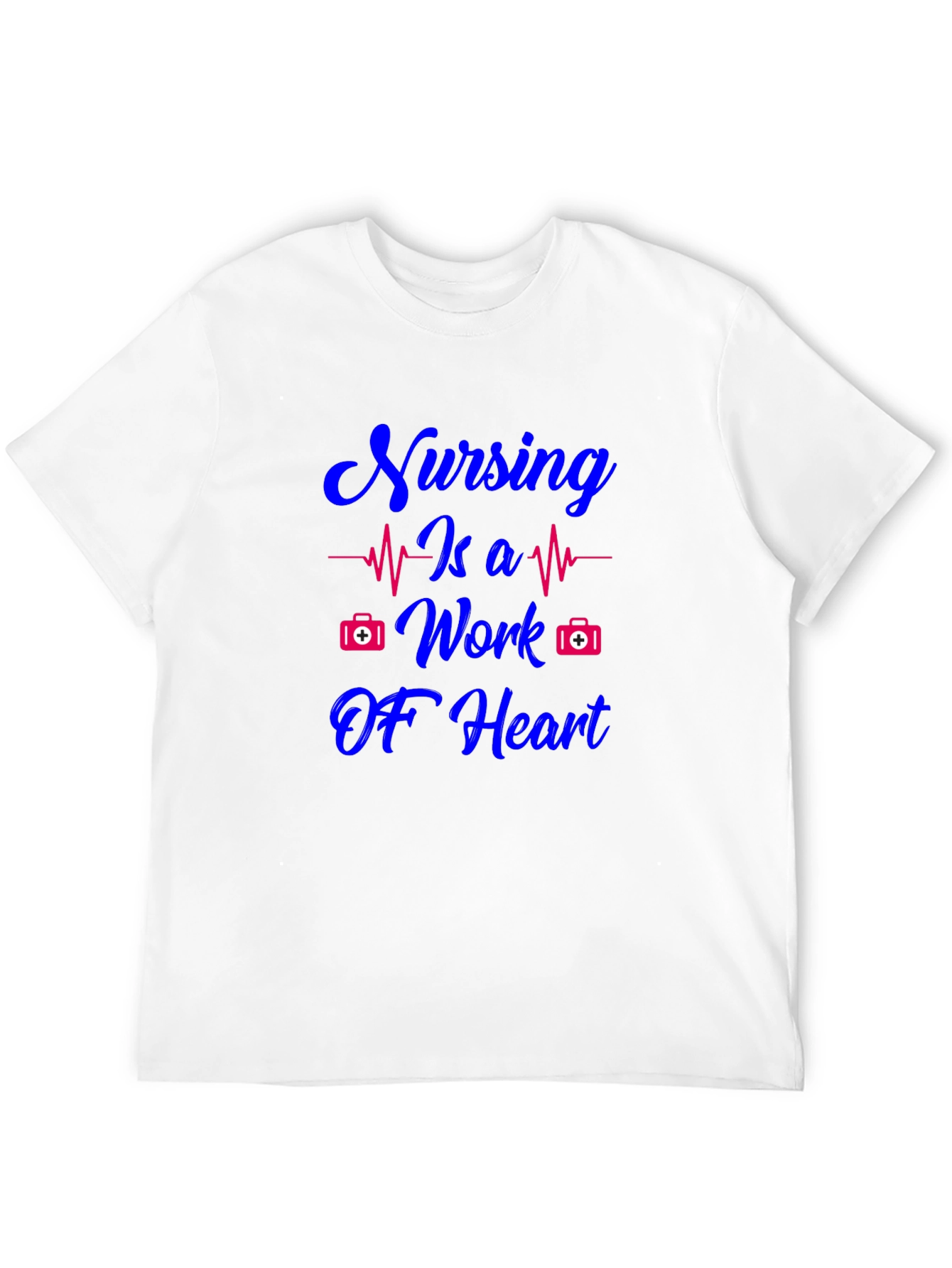 Nursing Is A Work Of Heart T-Shirt