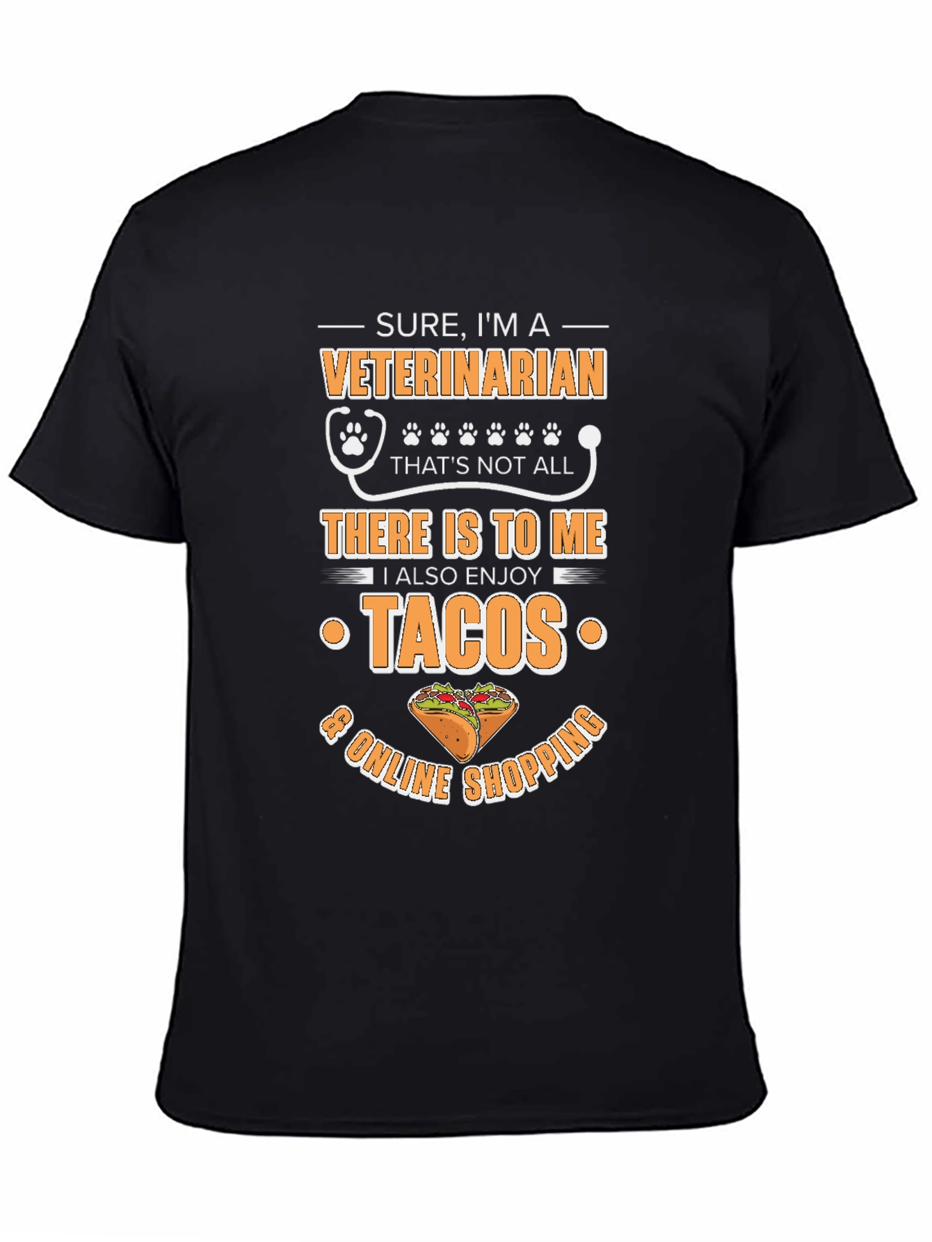 Veterinarian Taco & Online Shopping T-Shirt