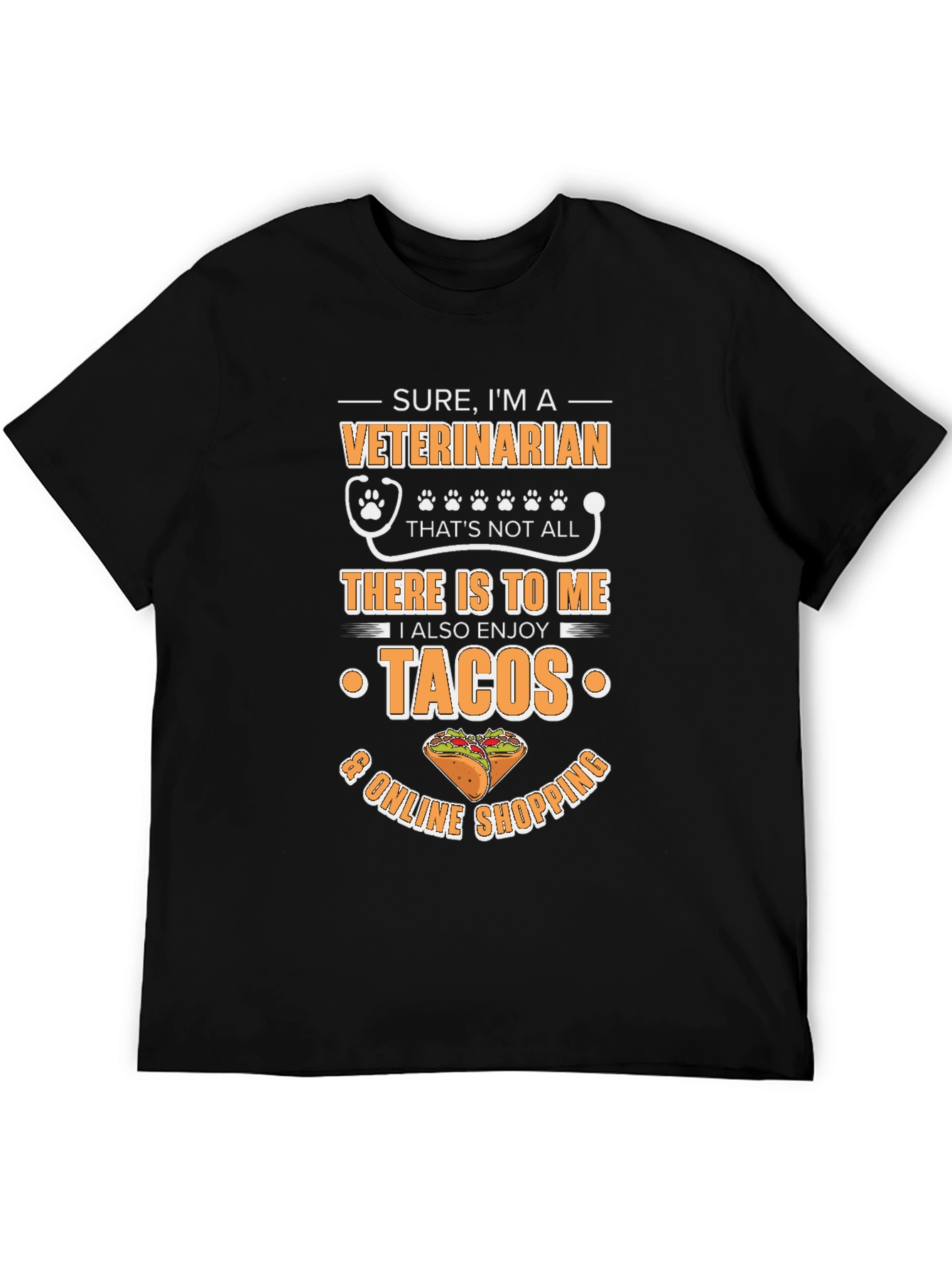 Veterinarian Taco & Online Shopping T-Shirt