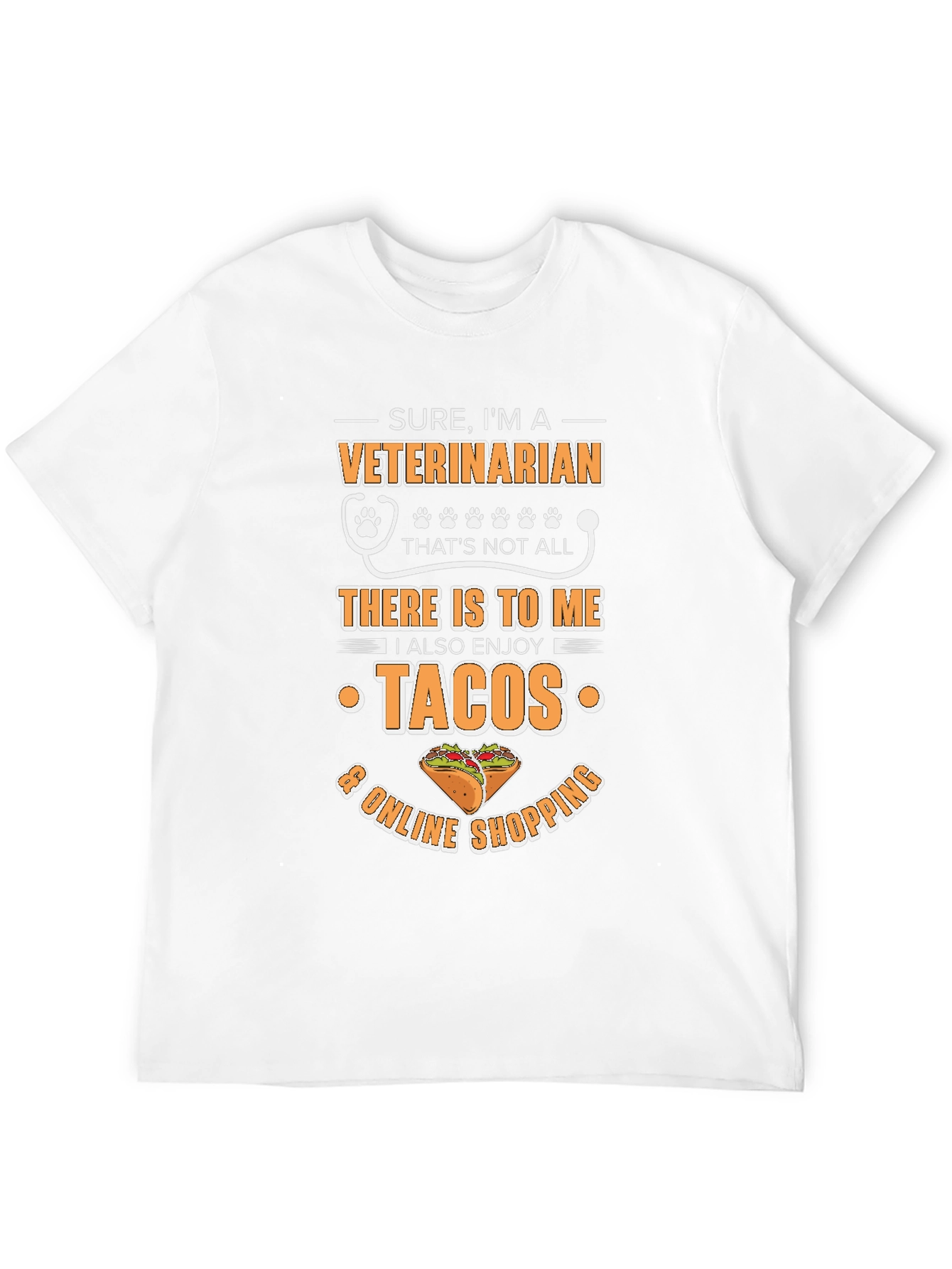 Veterinarian Taco & Online Shopping T-Shirt