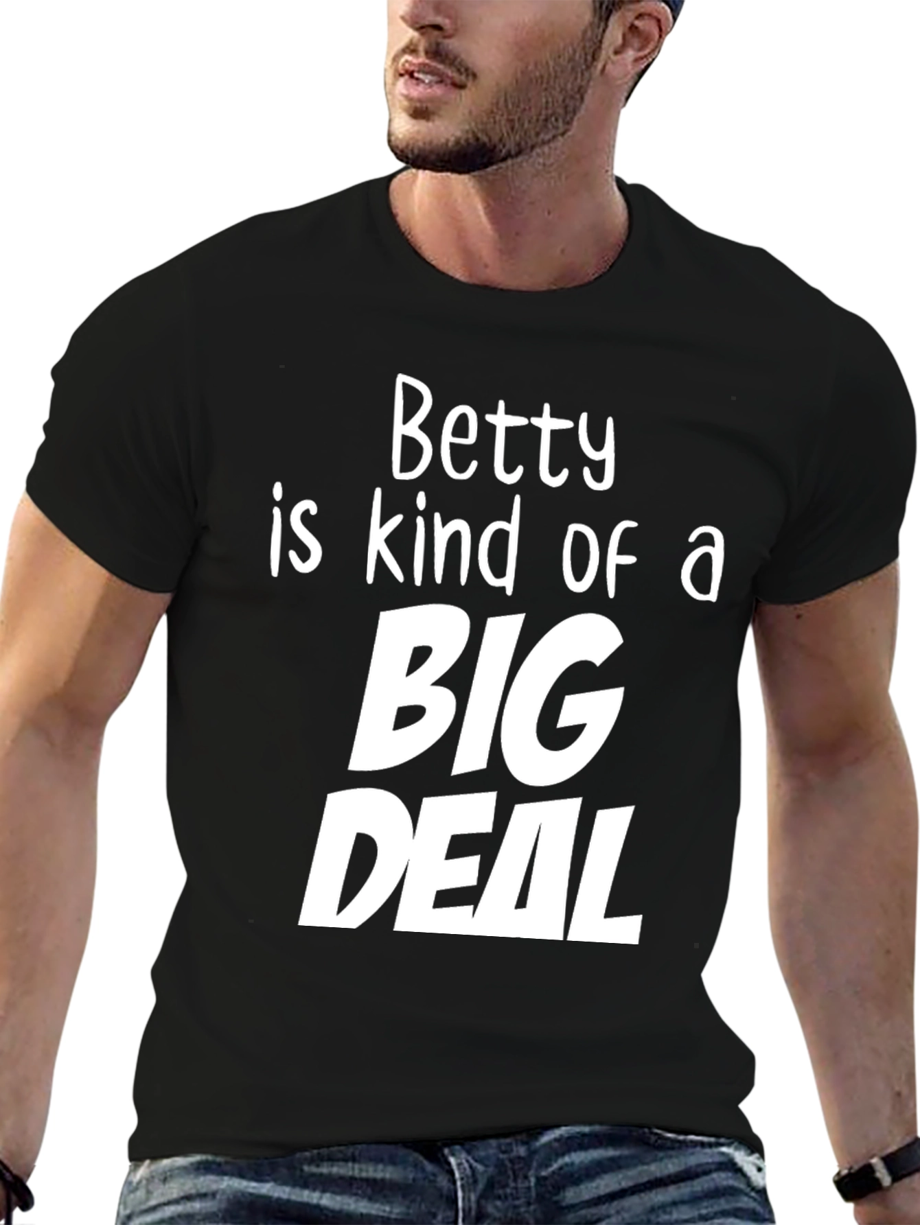 Betty is Kind of a Big Deal T-Shirt