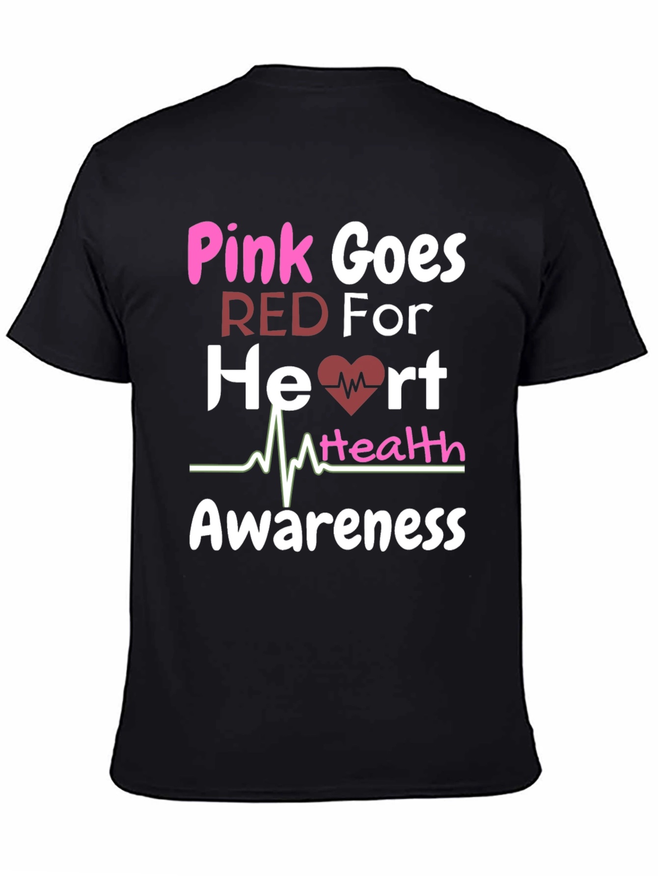 Pink Goes Red Heart Health Awareness T-Shirt