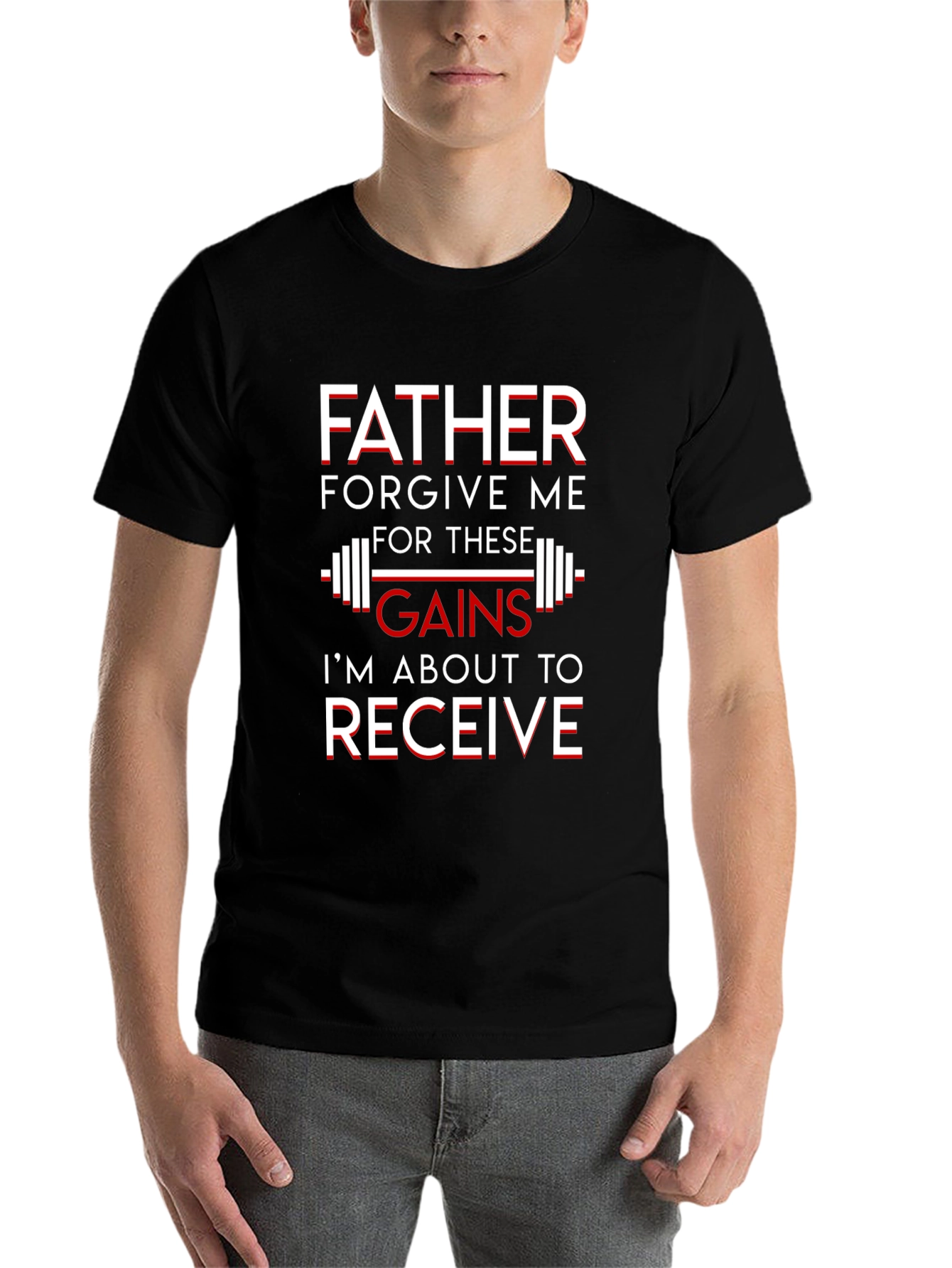 Father Forgive Me Gains Graphic T-Shirt