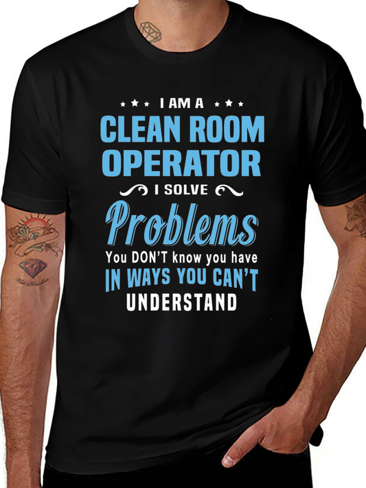 Clean Room Operator T-Shirt