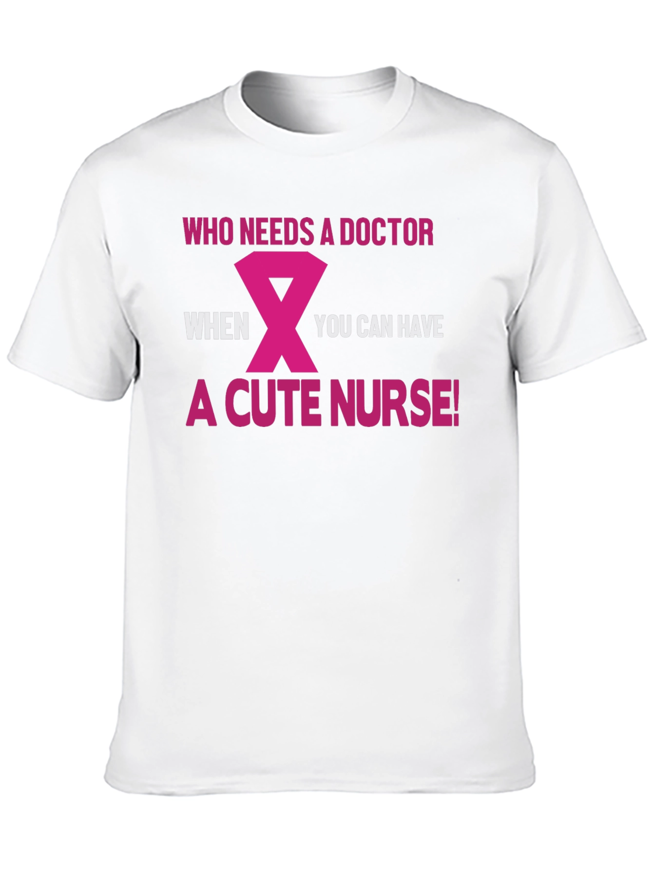 Cute Nurse T-Shirt - Funny Doctor Alternative Tee