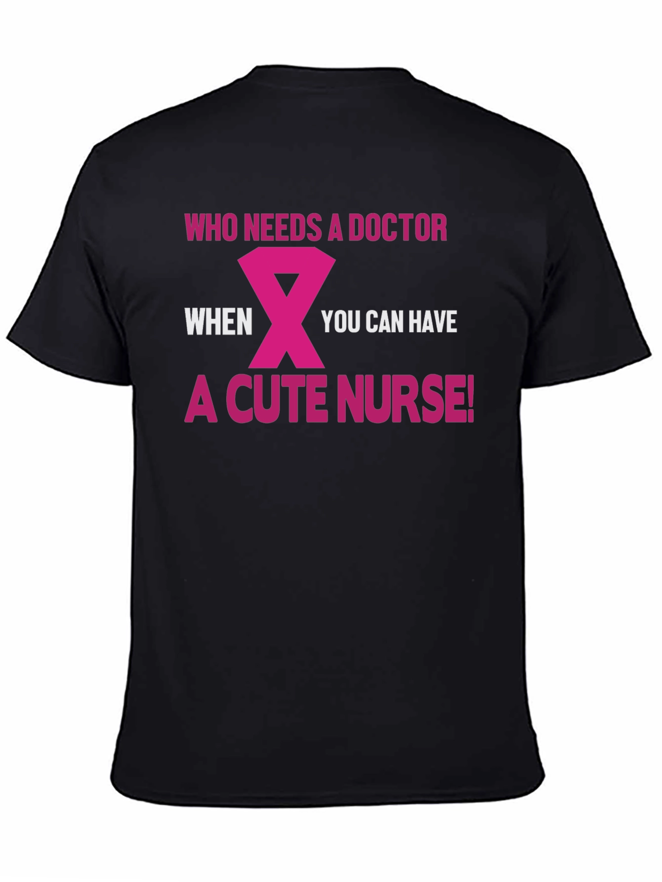 Cute Nurse T-Shirt - Funny Doctor Alternative Tee