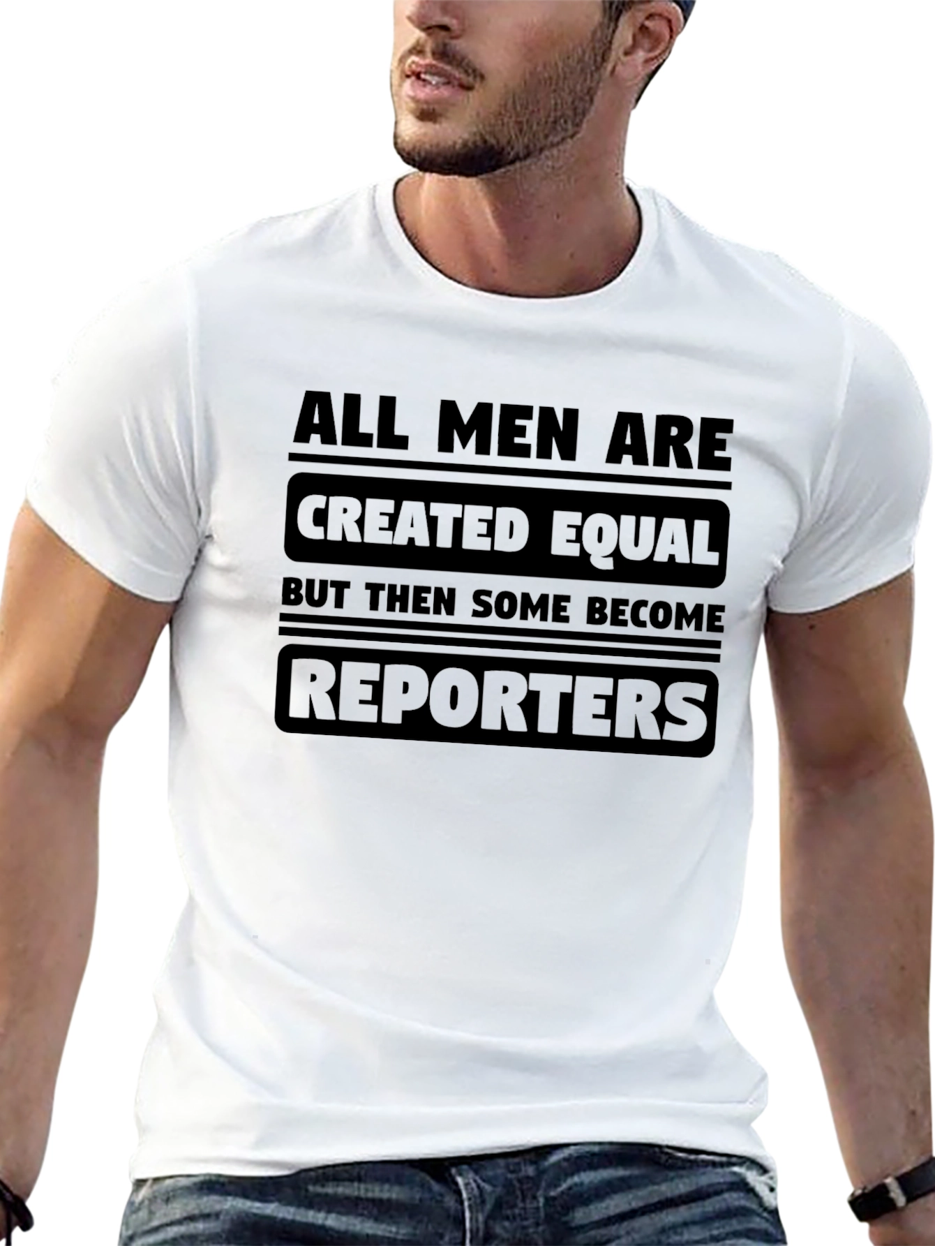 All Men Reporters T-Shirt