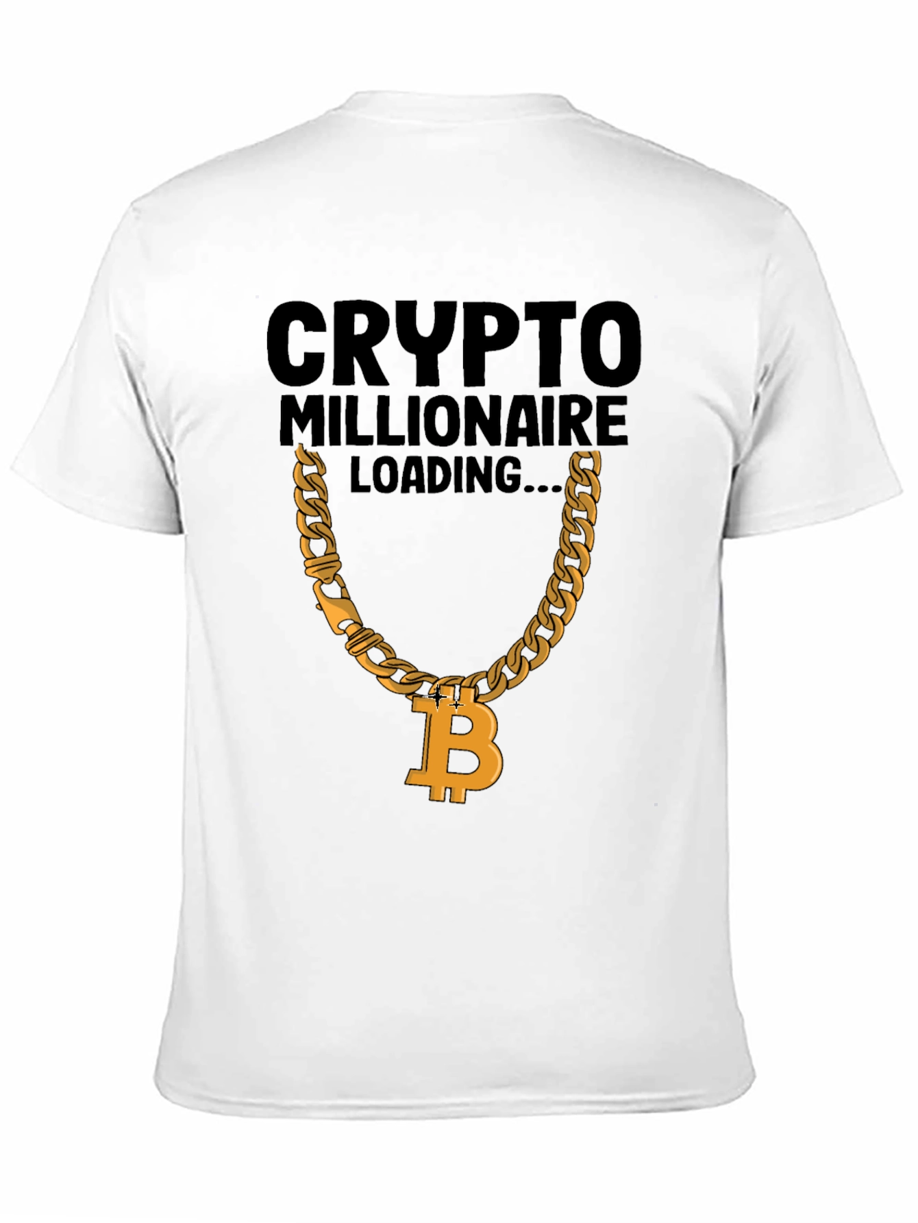 Crypto Millionaire Loading T-Shirt - Bitcoin Chain