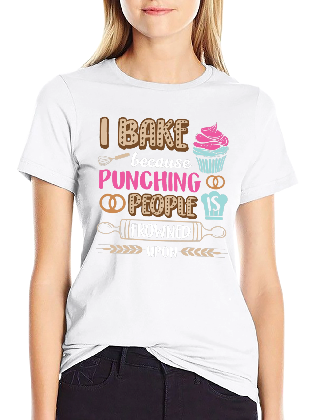 I Bake Because Punching People Is Frowned Upon T-Shirt