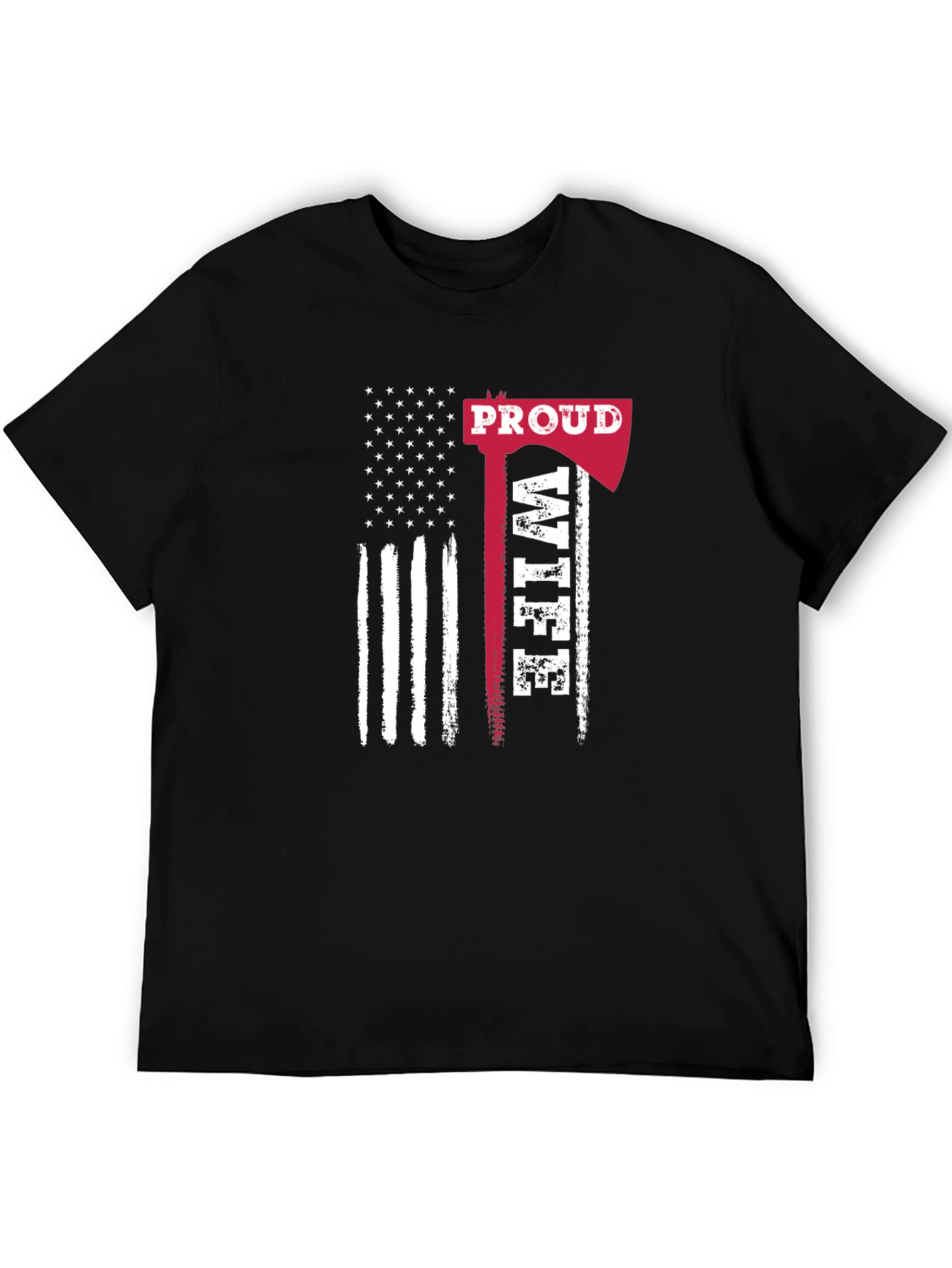Proud Firefighter Wife T-Shirt - Axe American Flag Design