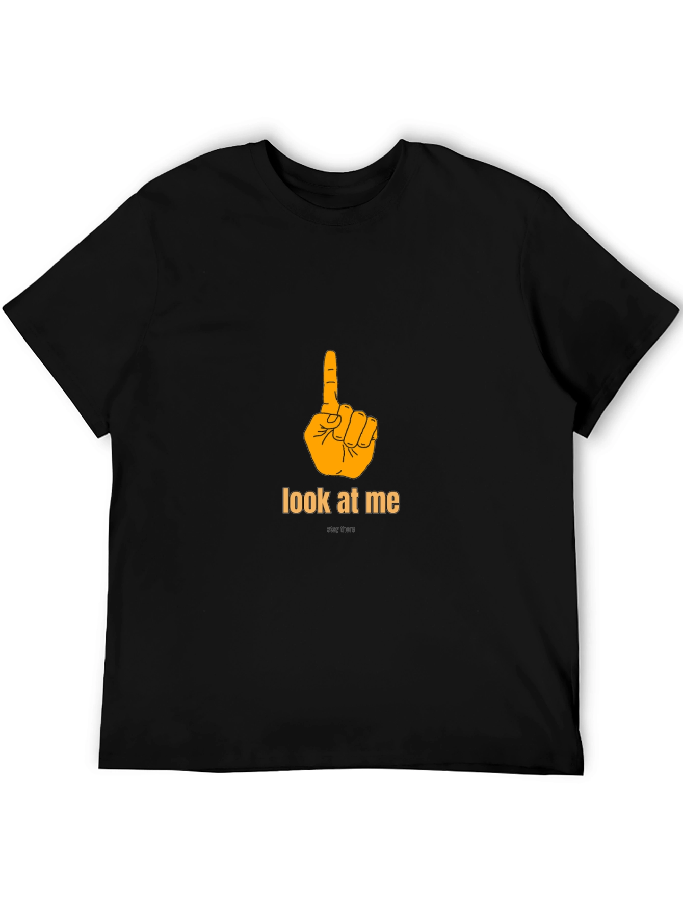 Look at Me T-Shirt - Pointing Finger Design