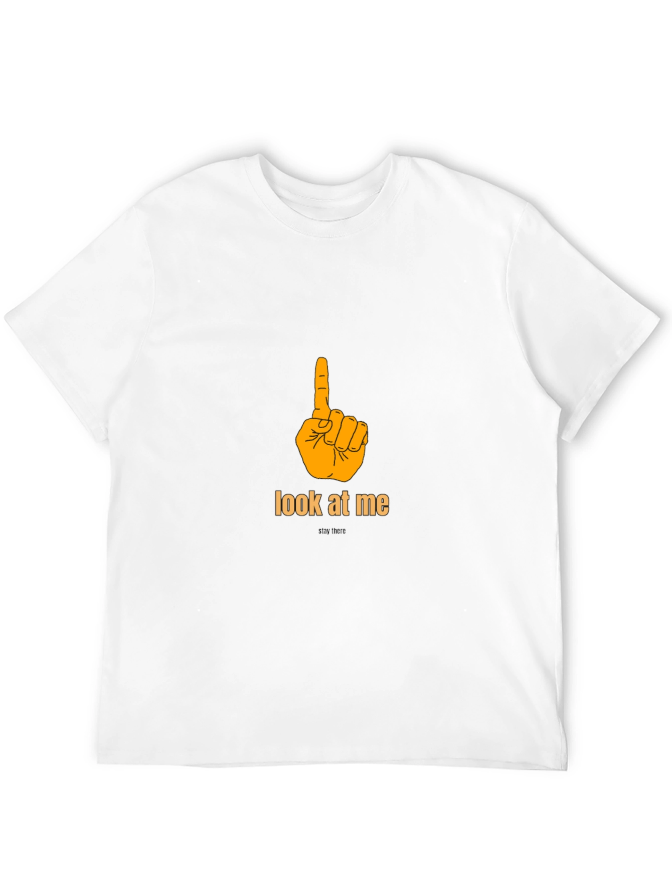 Look at Me T-Shirt - Pointing Finger Design