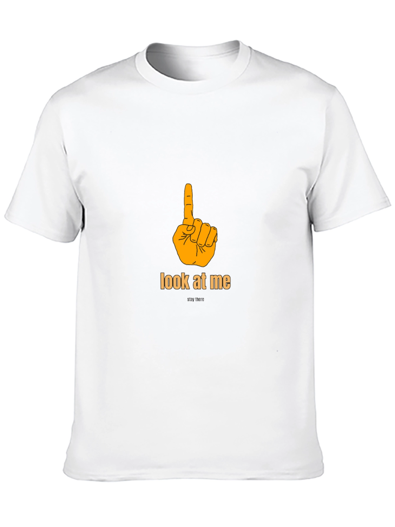 Look at Me T-Shirt - Pointing Finger Design