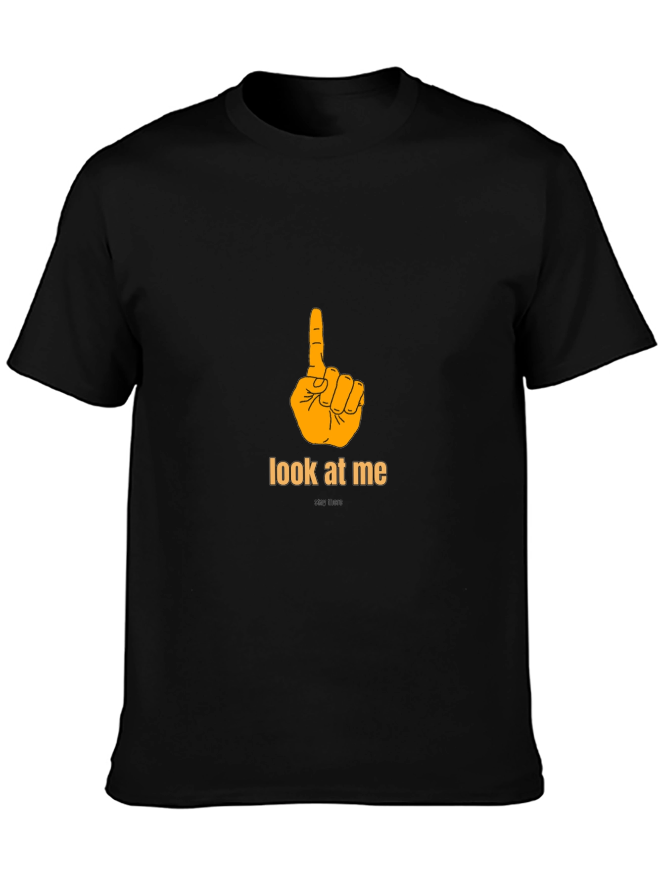 Look at Me T-Shirt - Pointing Finger Design