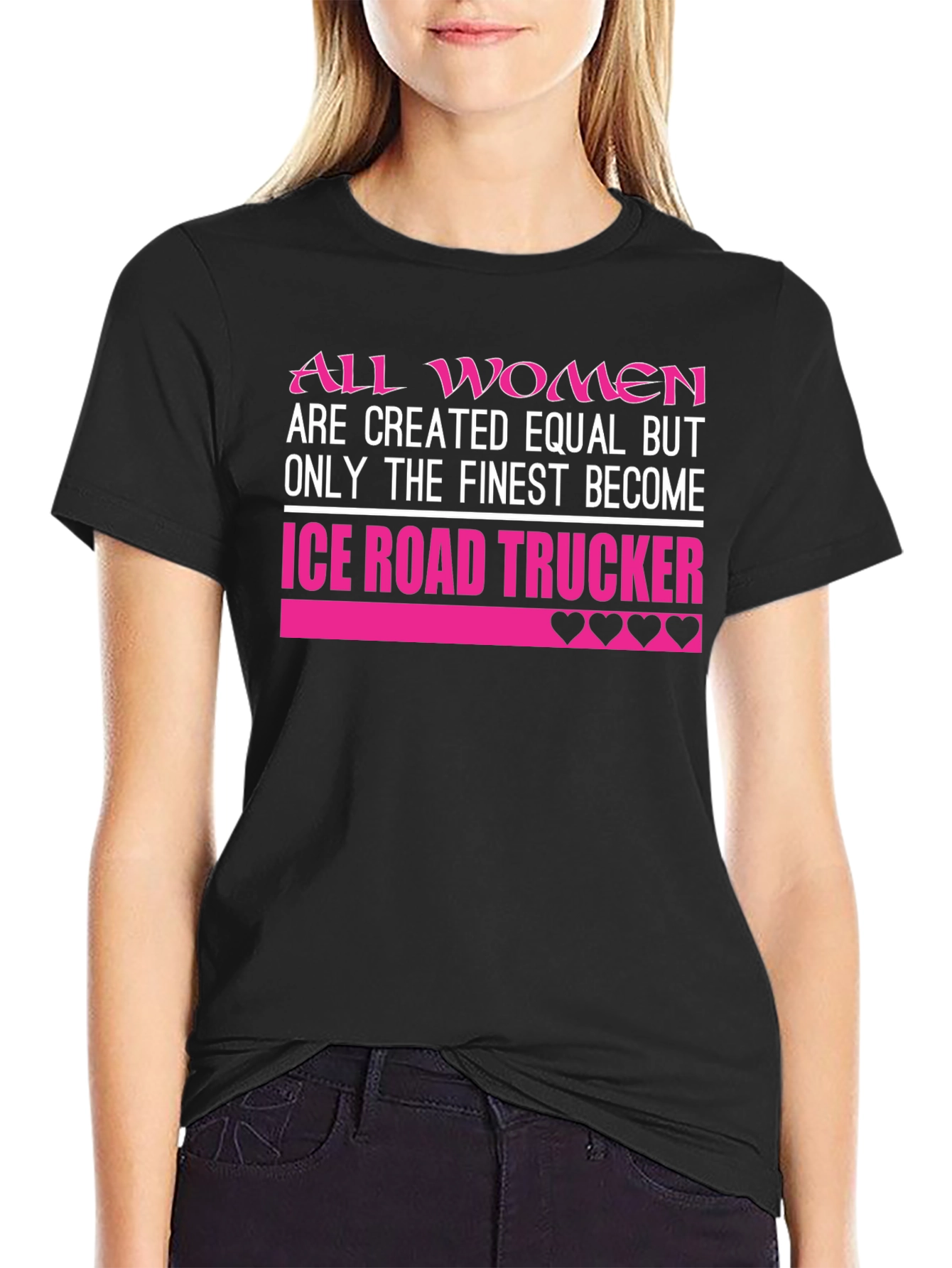 Ice Road Trucker Womens T-Shirt