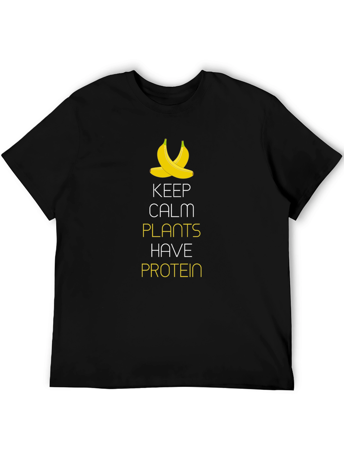 Keep Calm Plants Have Protein T-Shirt