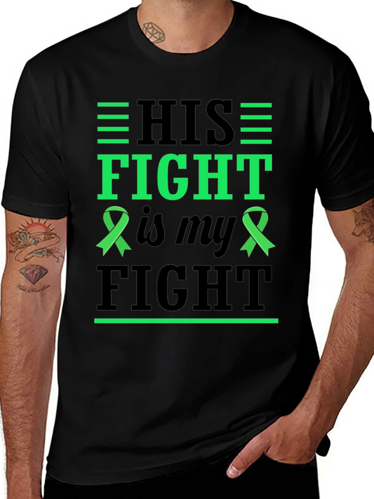 His Fight is My Fight Awareness T-Shirt