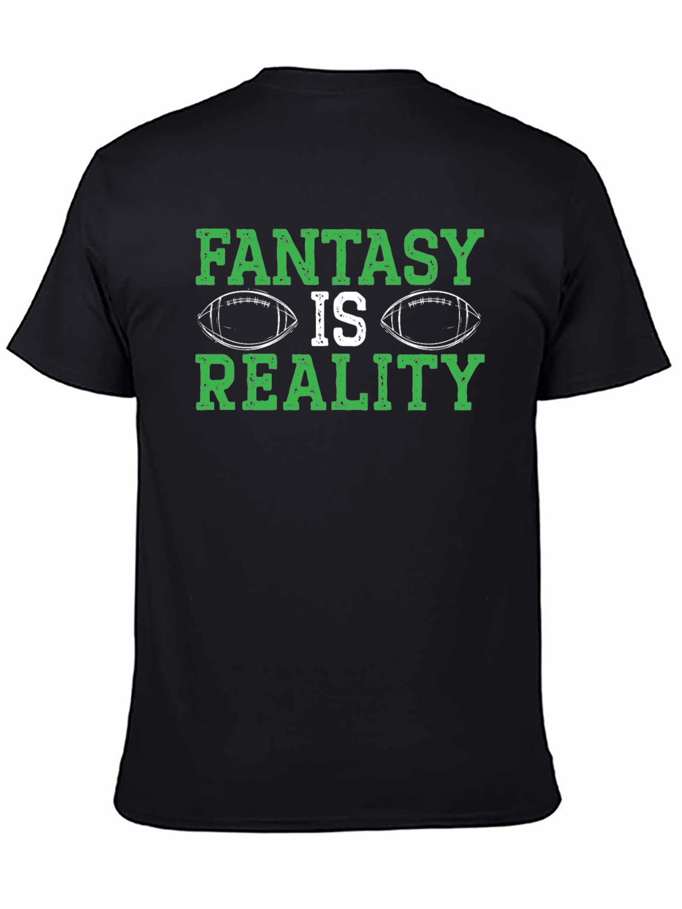 Fantasy Football Is Reality Graphic Tee