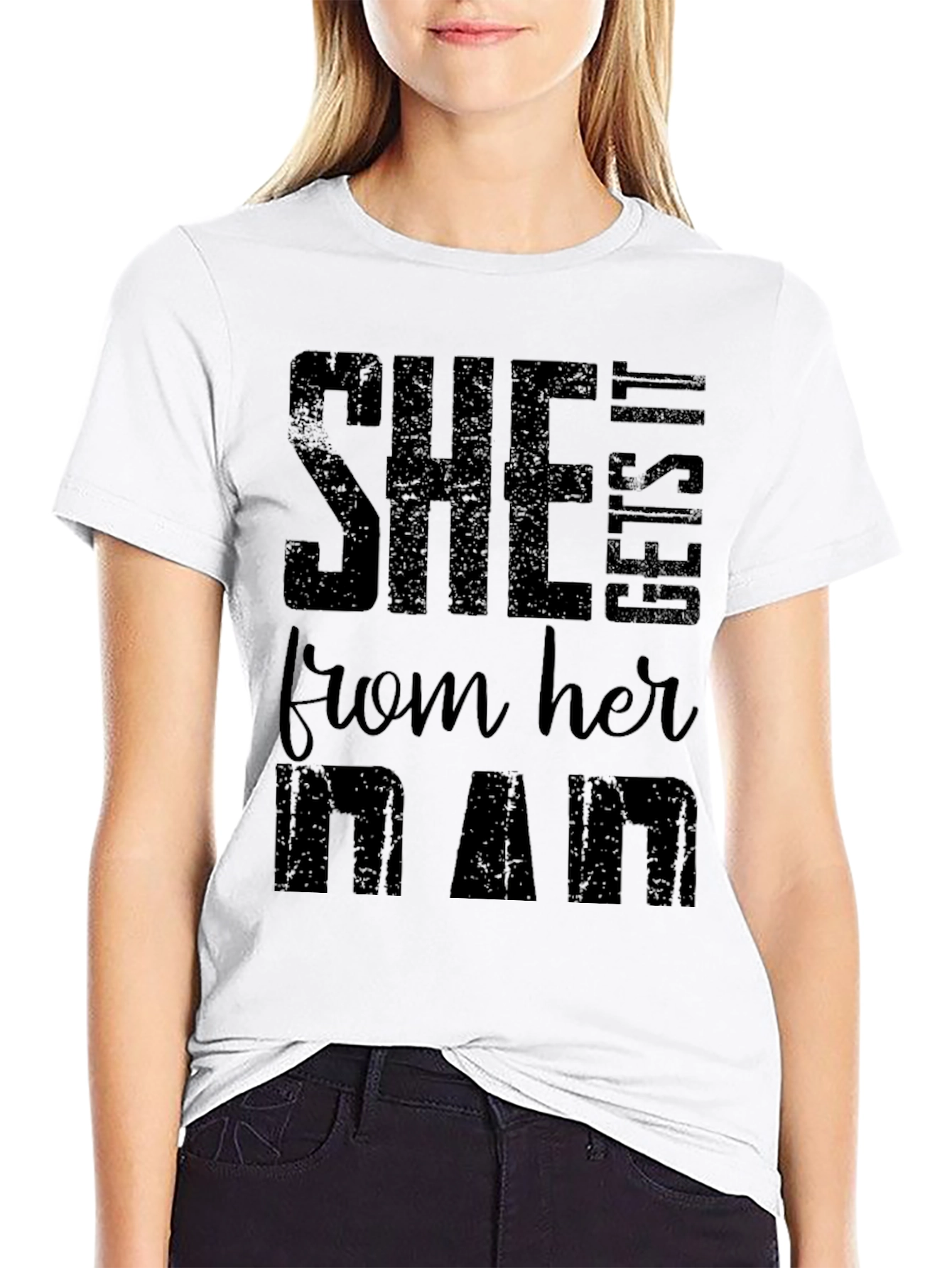 She Gets It From Her Dad Black T-Shirt