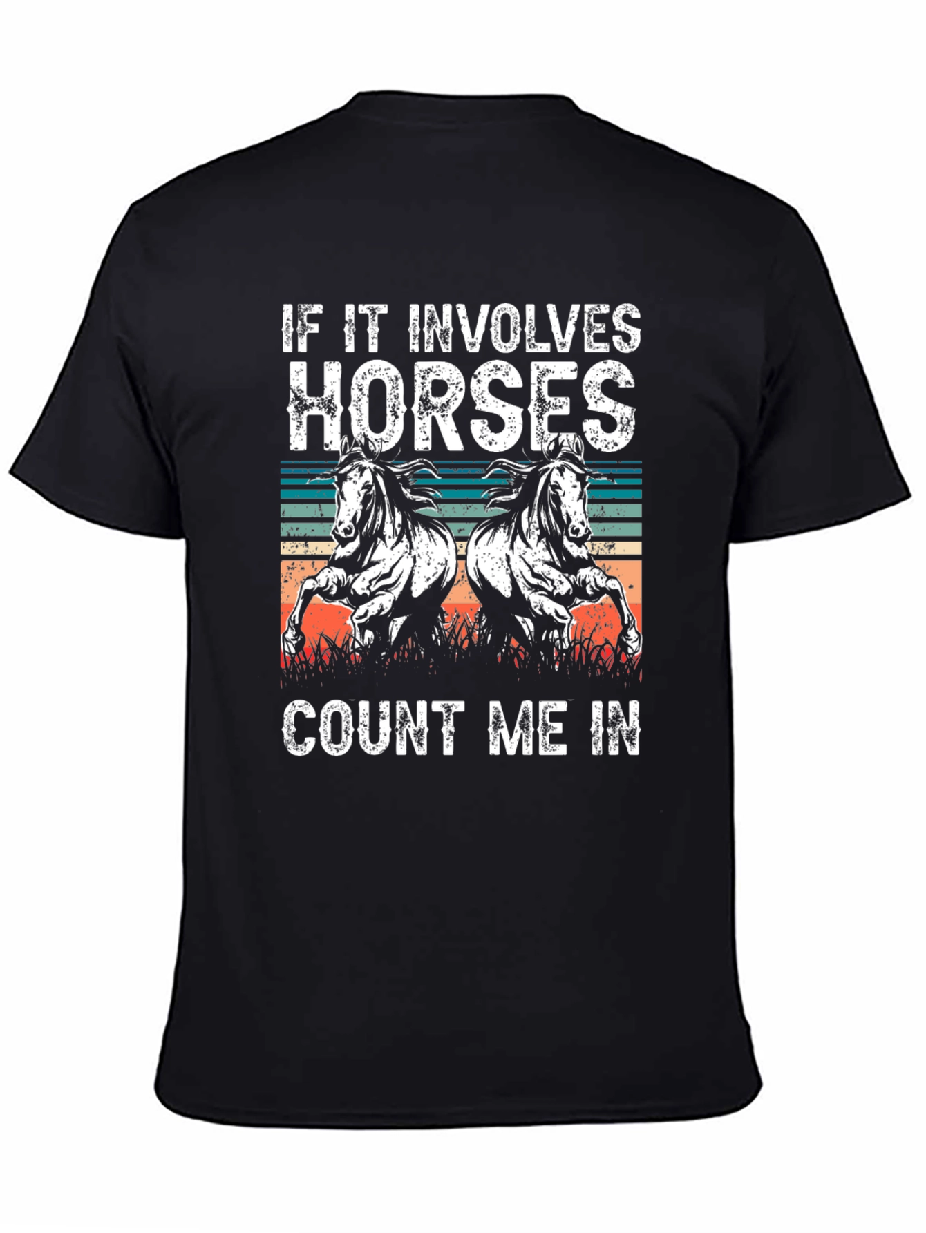 If It Involves Horses T-Shirt