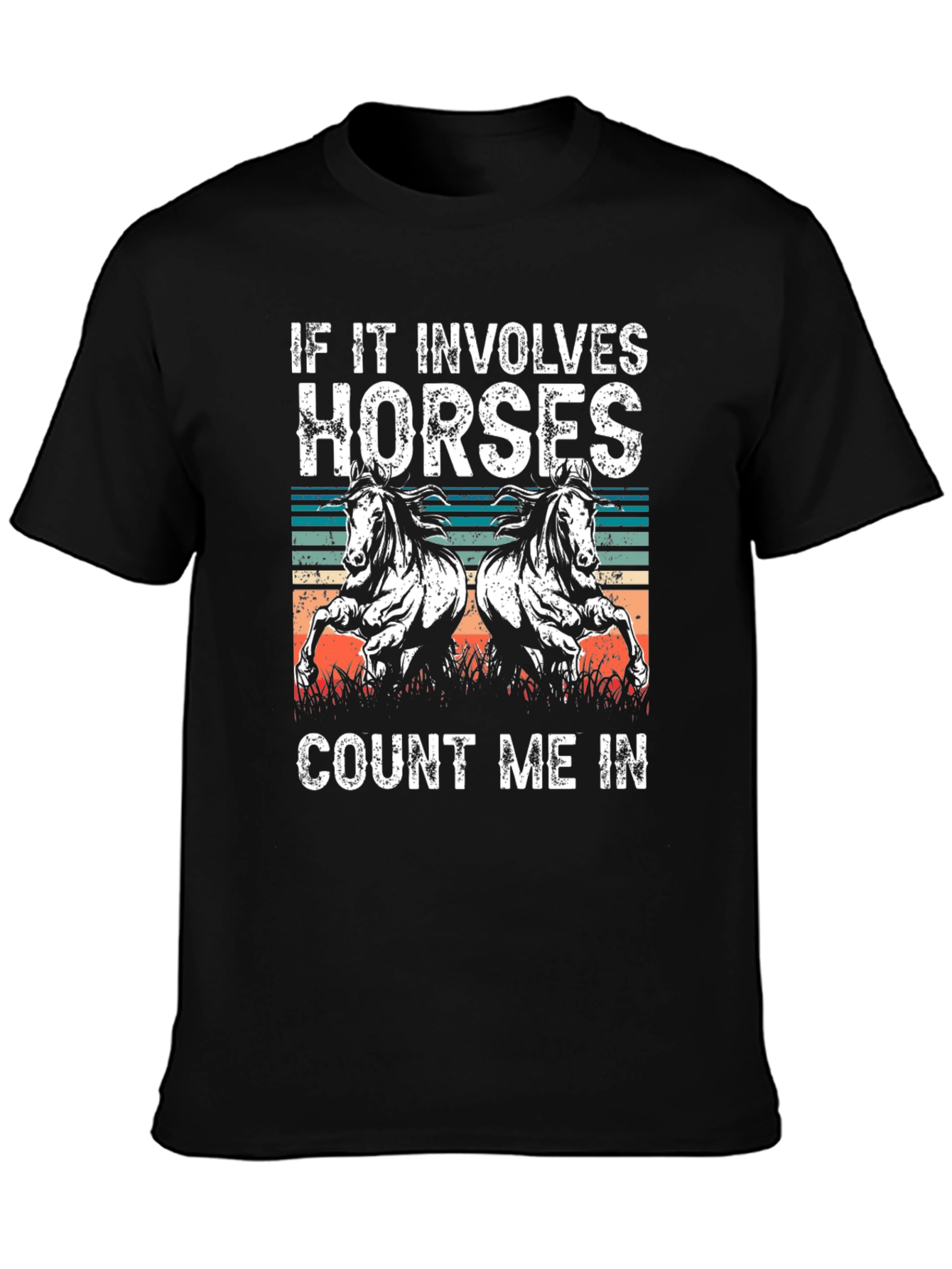If It Involves Horses T-Shirt