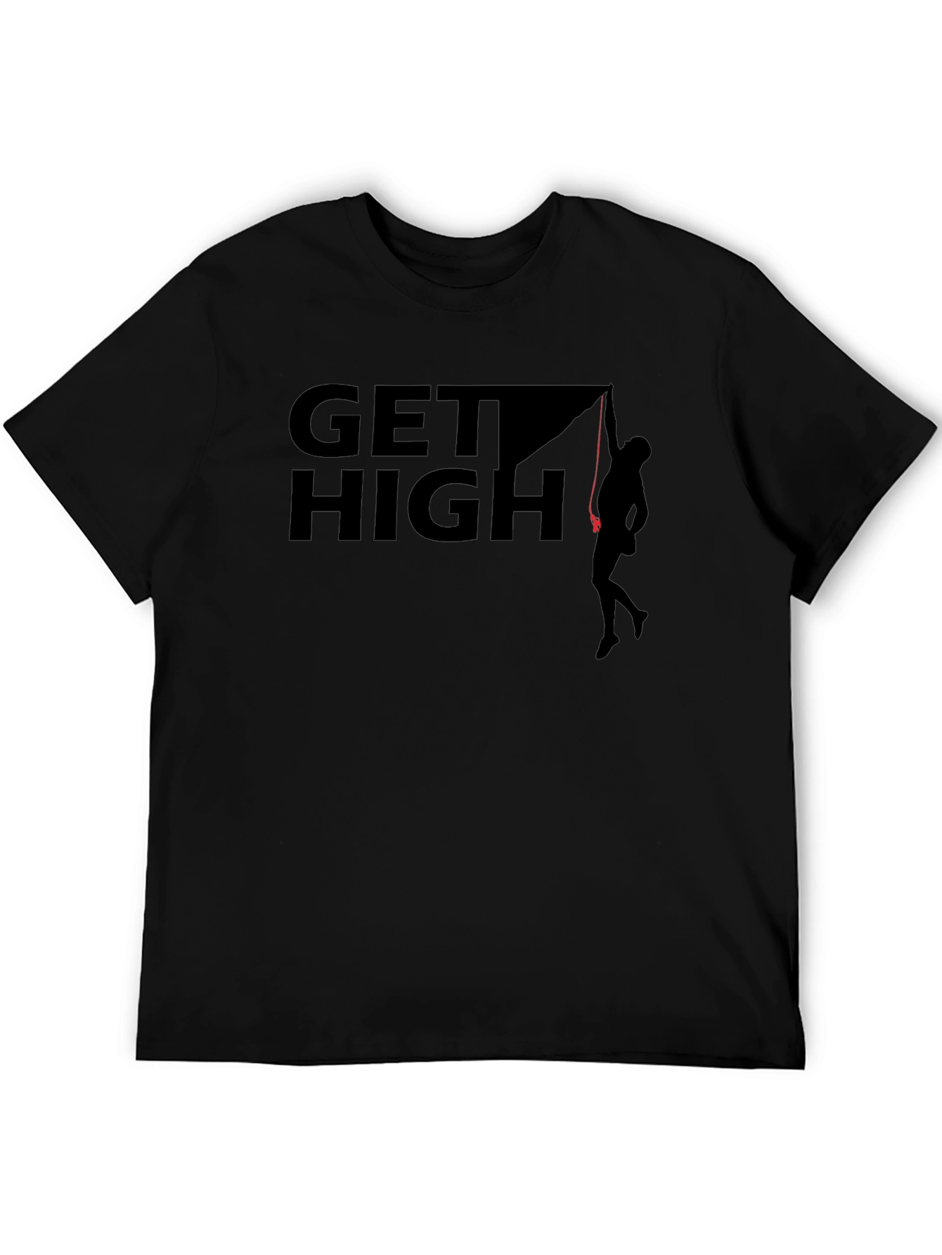 Get High Rock Climbing T-Shirt - Adventure Graphic Tee