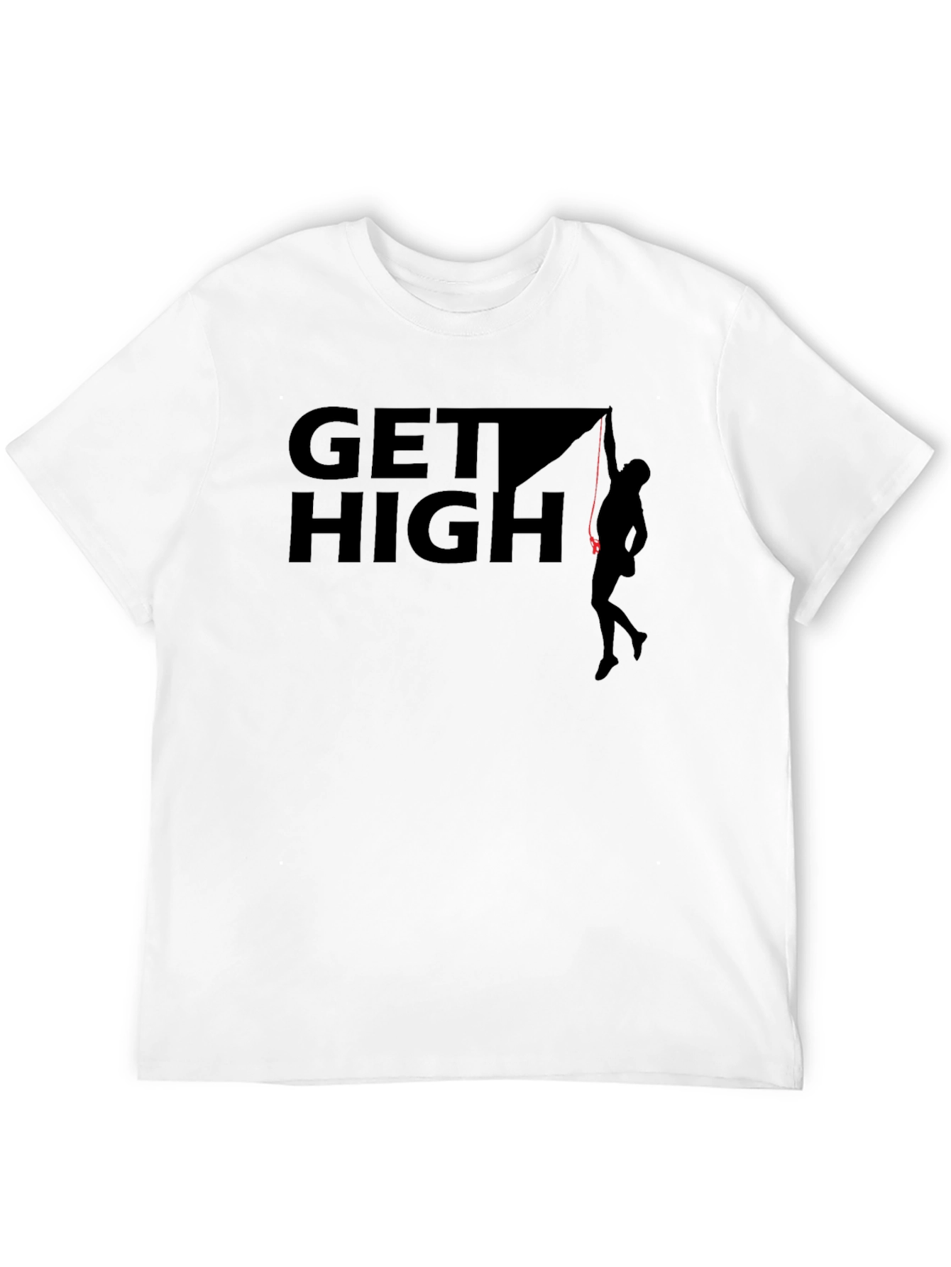 Get High Rock Climbing T-Shirt - Adventure Graphic Tee