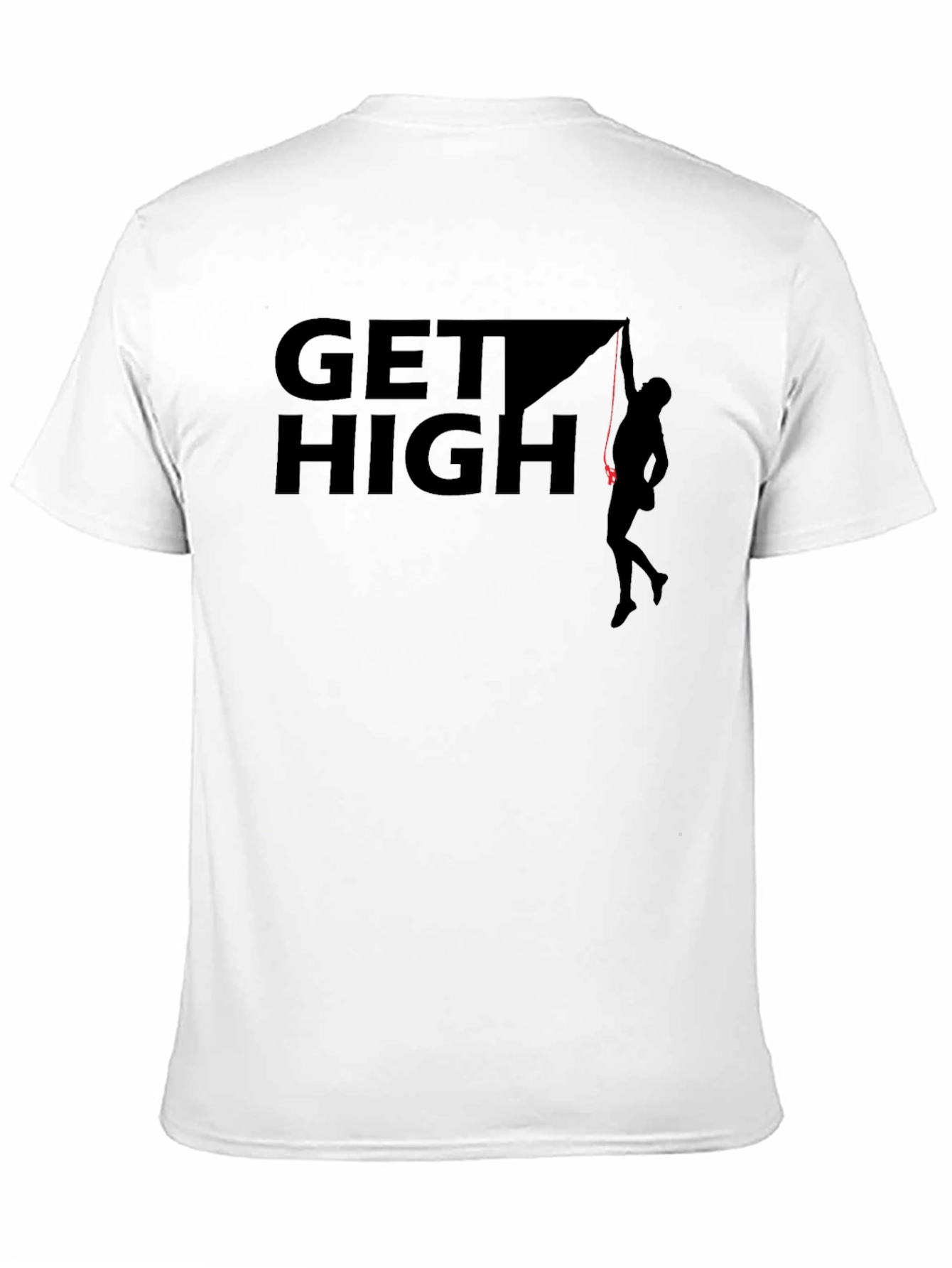 Get High Rock Climbing T-Shirt - Adventure Graphic Tee