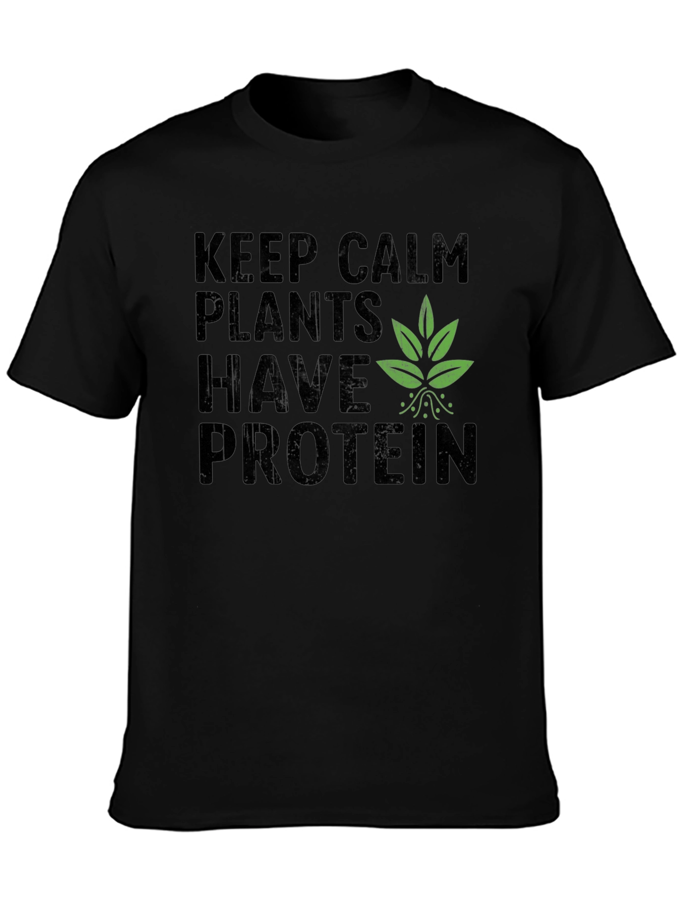 Vegan Protein T-Shirt - Keep Calm Plants Have Protein
