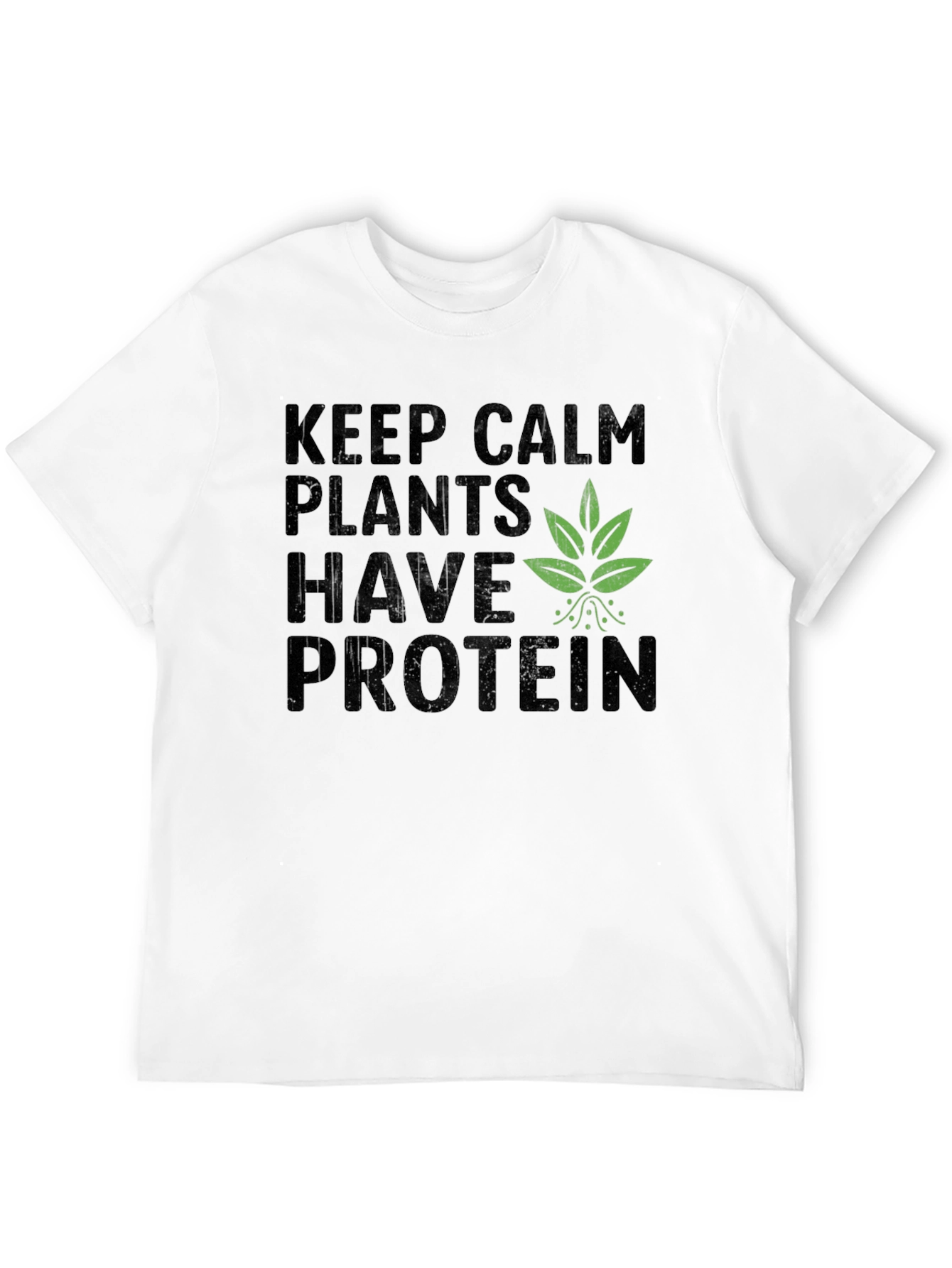 Vegan Protein T-Shirt - Keep Calm Plants Have Protein