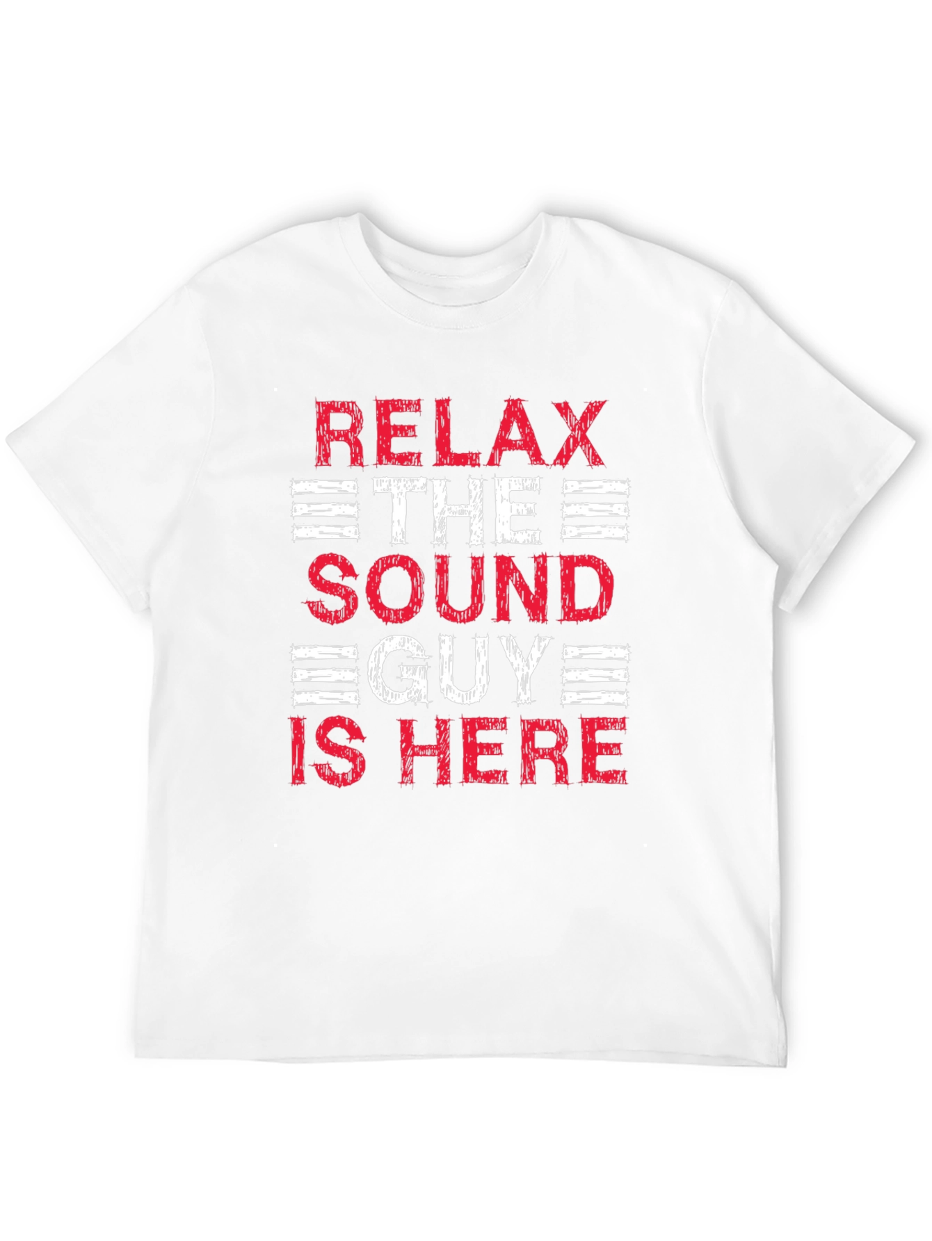 Relax Sound Guy T-Shirt