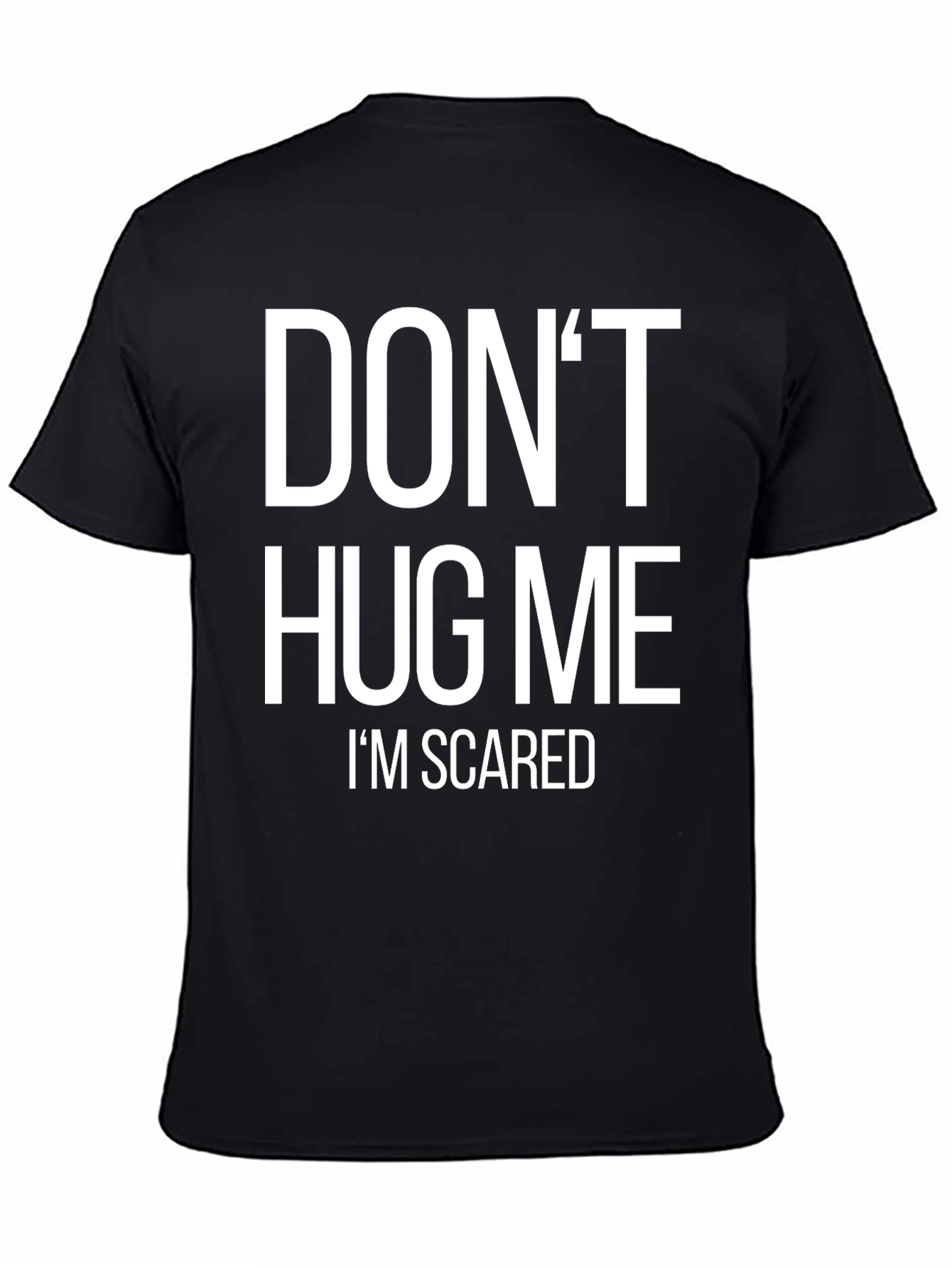 Dont Hug Me Im Scared Graphic Tee