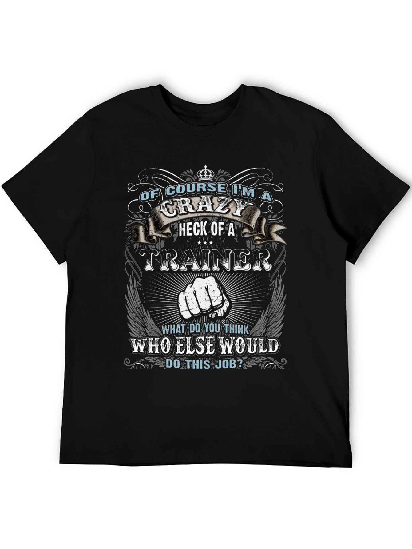 Crazy Trainer T-Shirt - Novelty Graphic Tee