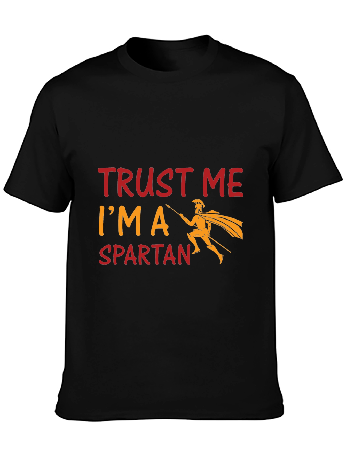 Trust Me Im a Spartan Black T-Shirt