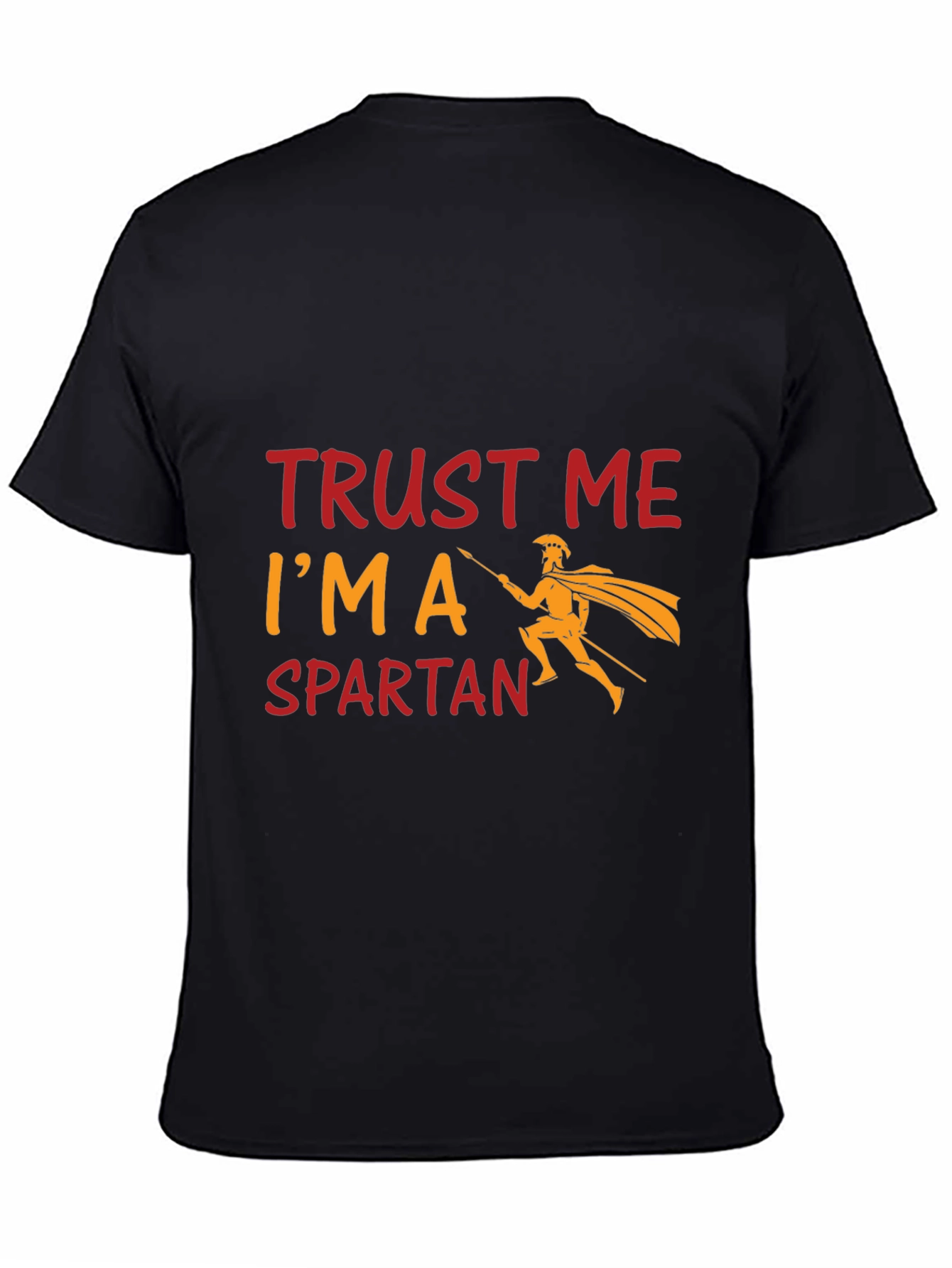 Trust Me Im a Spartan Black T-Shirt