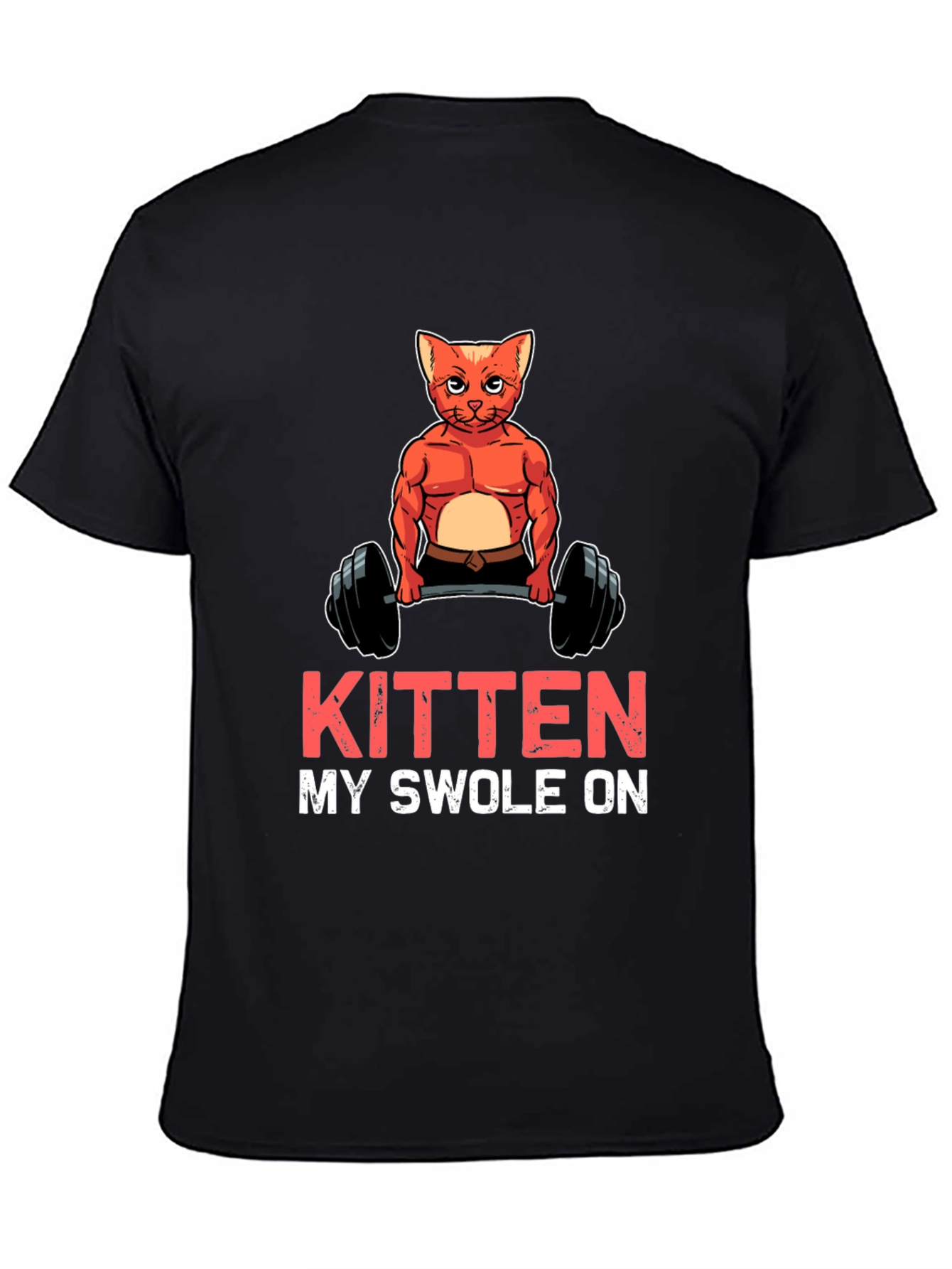 Kitten My Swol On Graphic T-Shirt