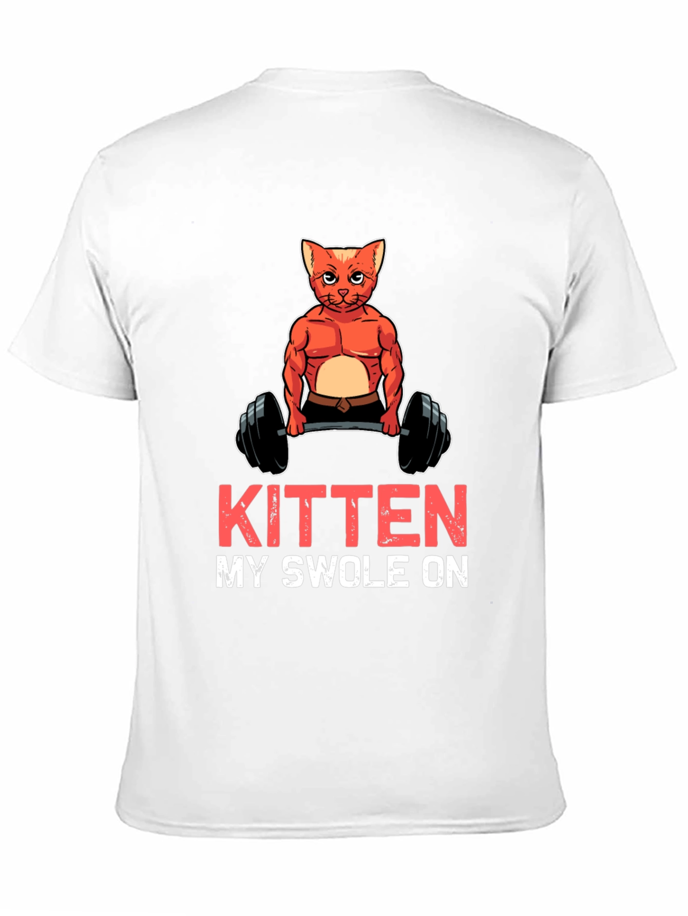 Kitten My Swol On Graphic T-Shirt