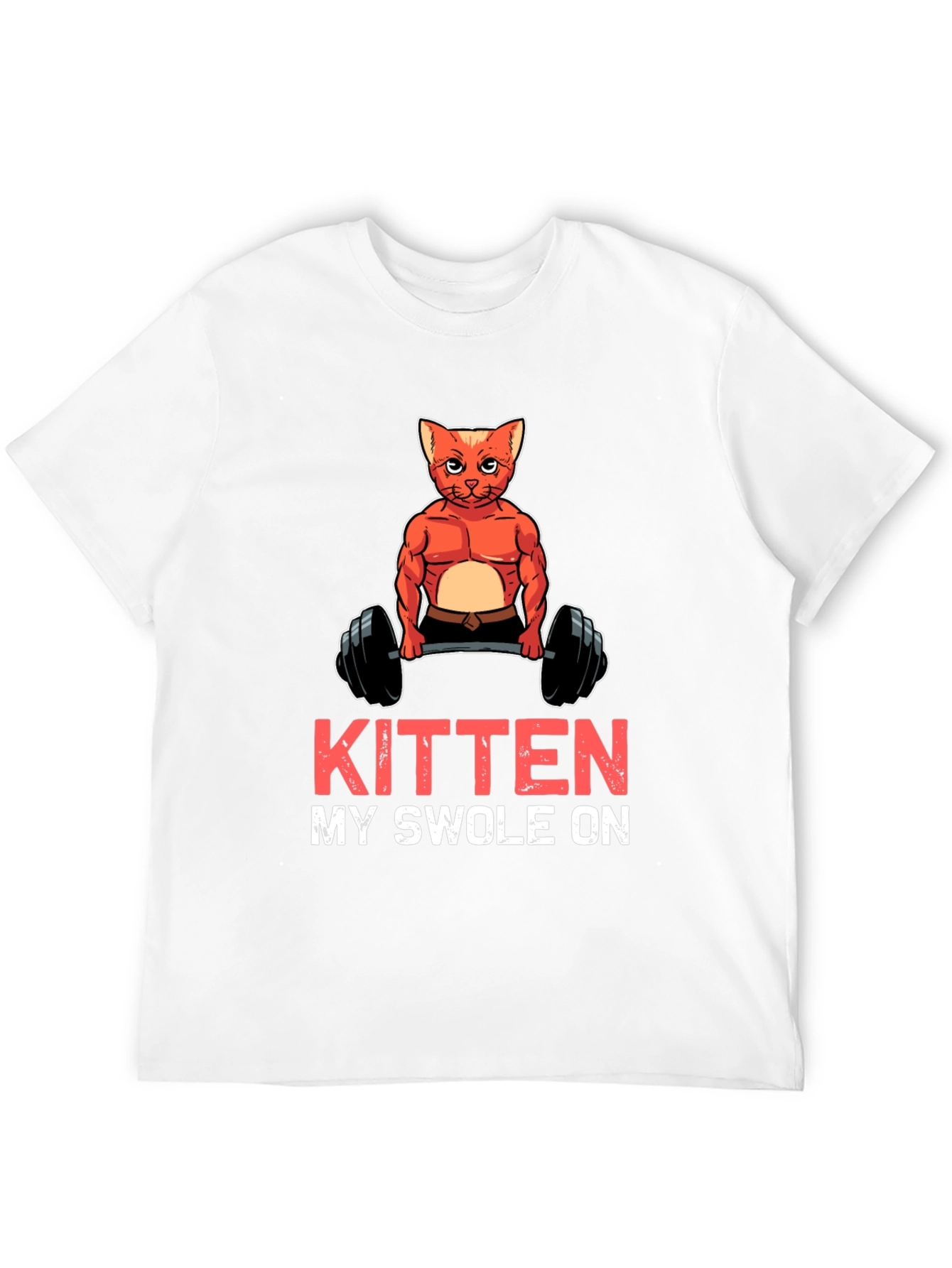Kitten My Swol On Graphic T-Shirt
