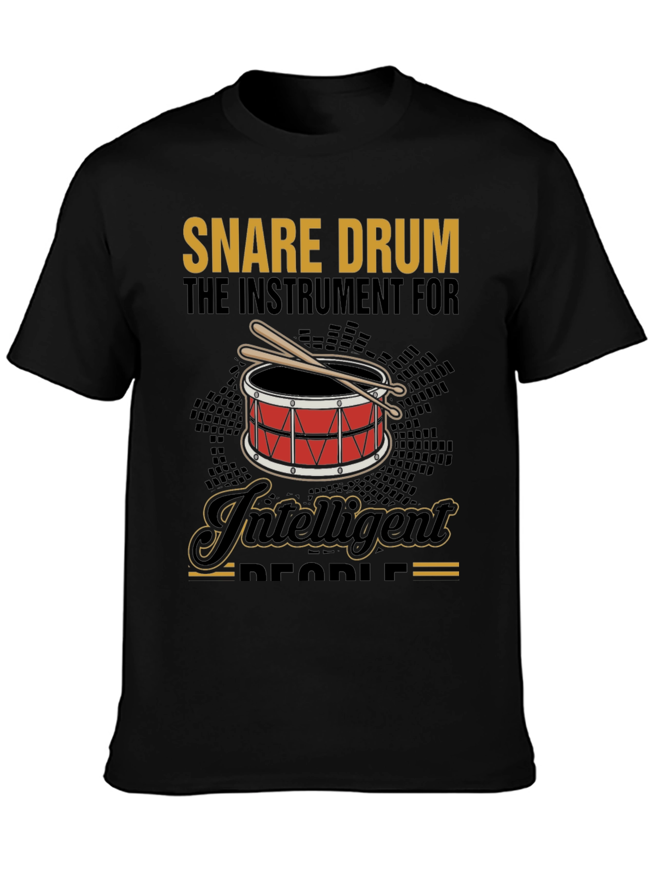 Snare Drum Intelligent People Graphic T-Shirt