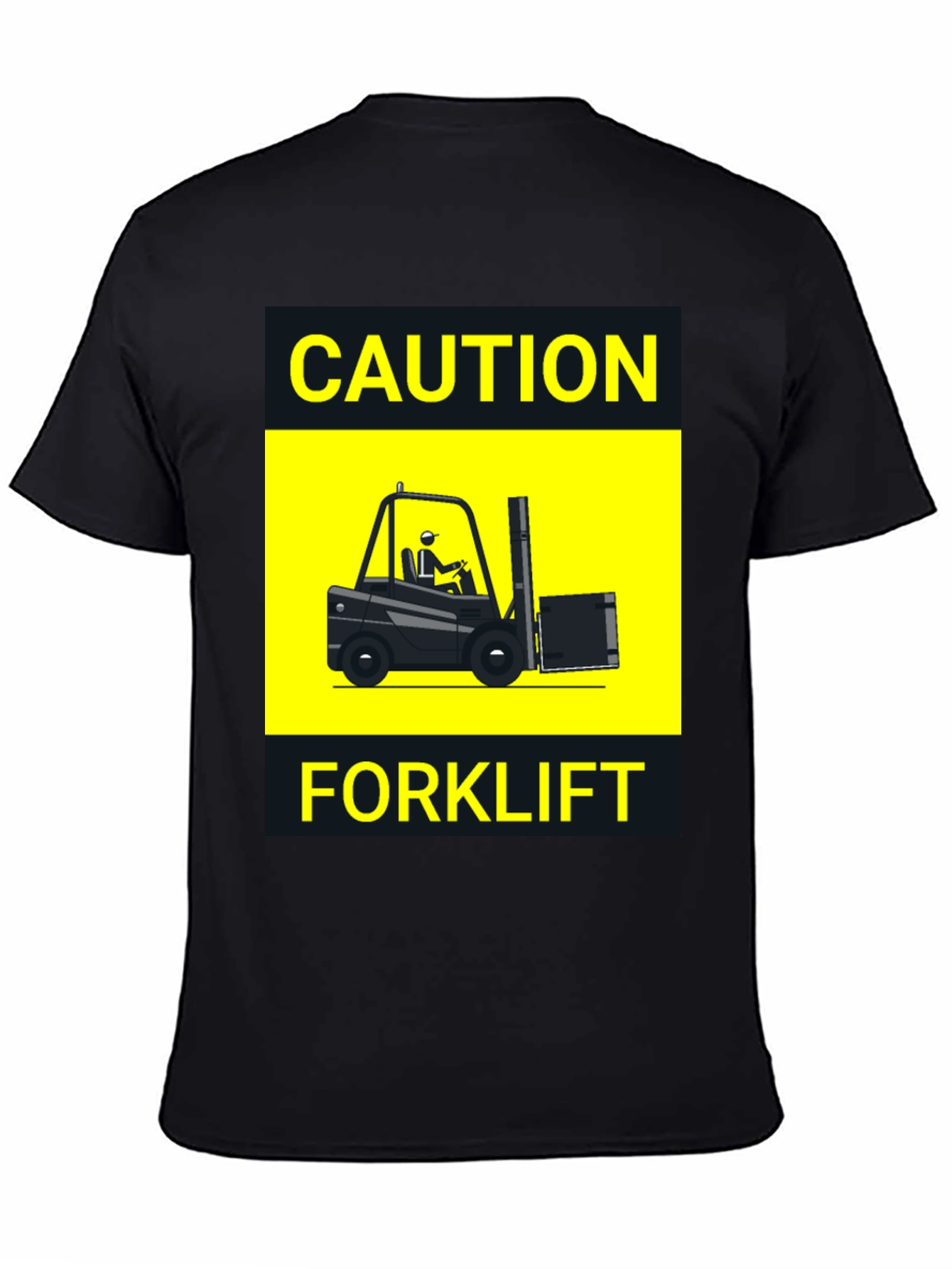 Caution Forklift T-Shirt - Novelty Graphic Tee