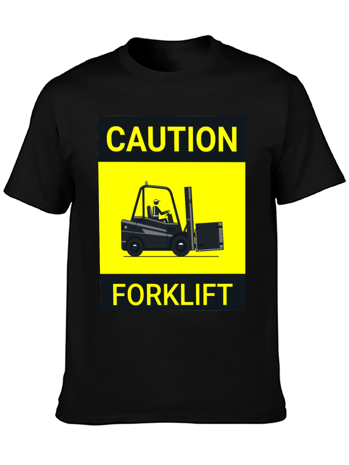 Caution Forklift T-Shirt - Novelty Graphic Tee