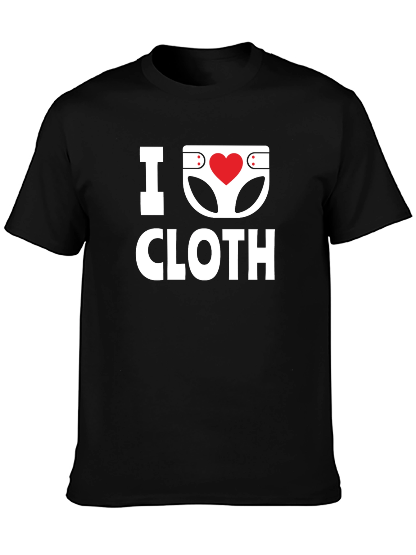 I Love Cloth Diapers T-Shirt - Soft Cotton Tee