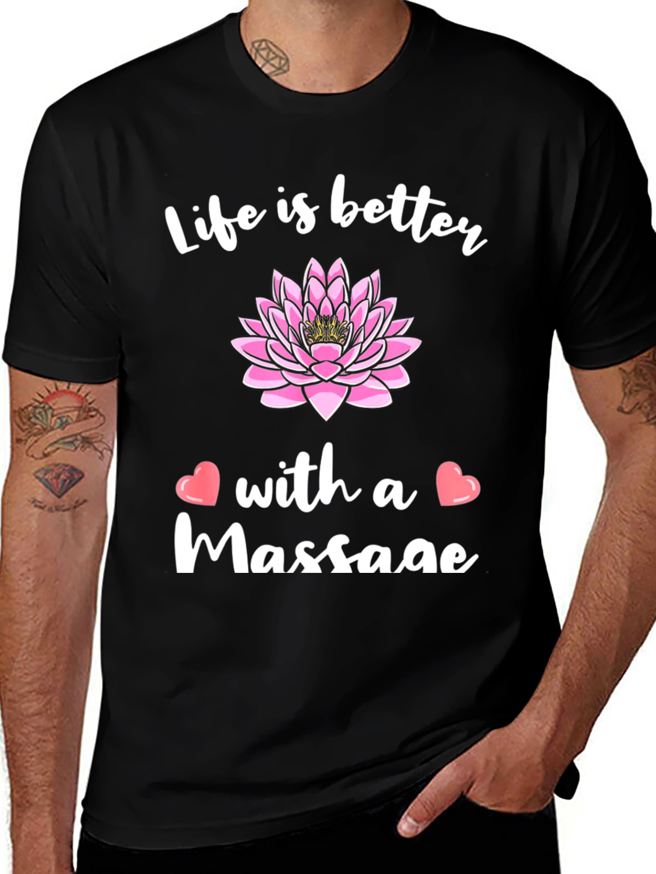 Life is Better with a Massage Graphic T-Shirt