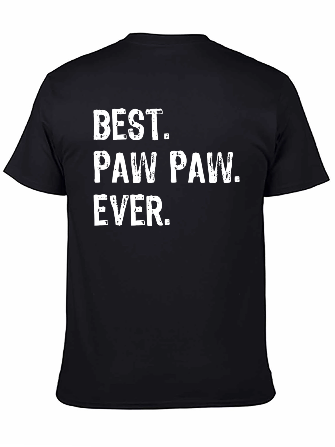 Best Paw Paw Ever T-Shirt - Black