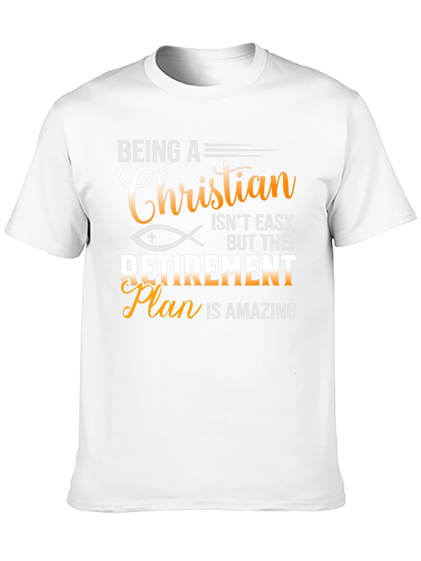 Christian Retirement Plan T-Shirt