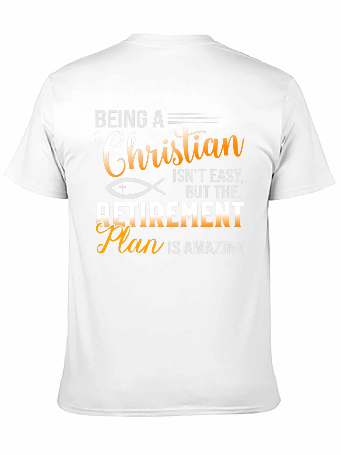 Christian Retirement Plan T-Shirt