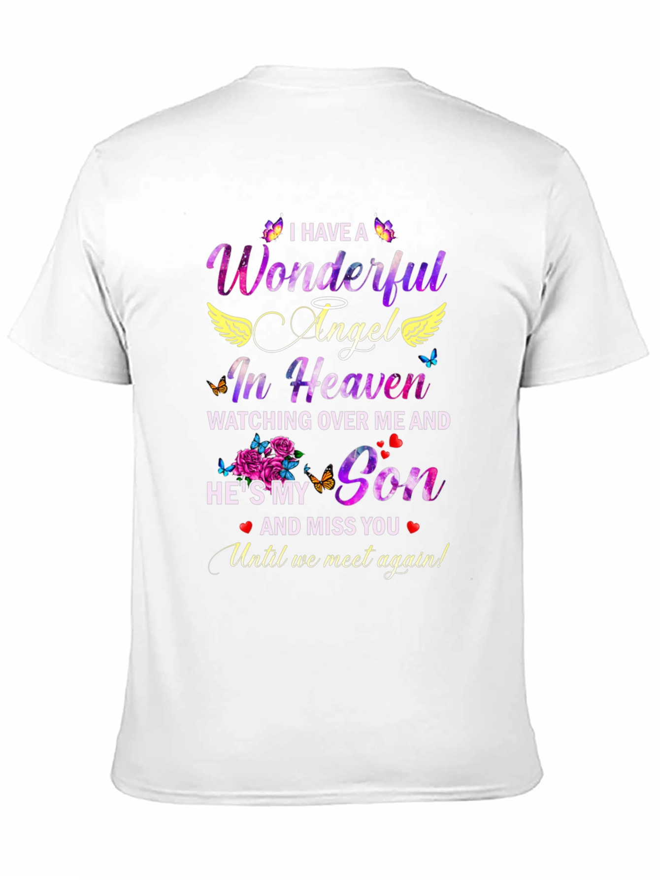 Wonderful Angel In Heaven Son Memorial T-Shirt