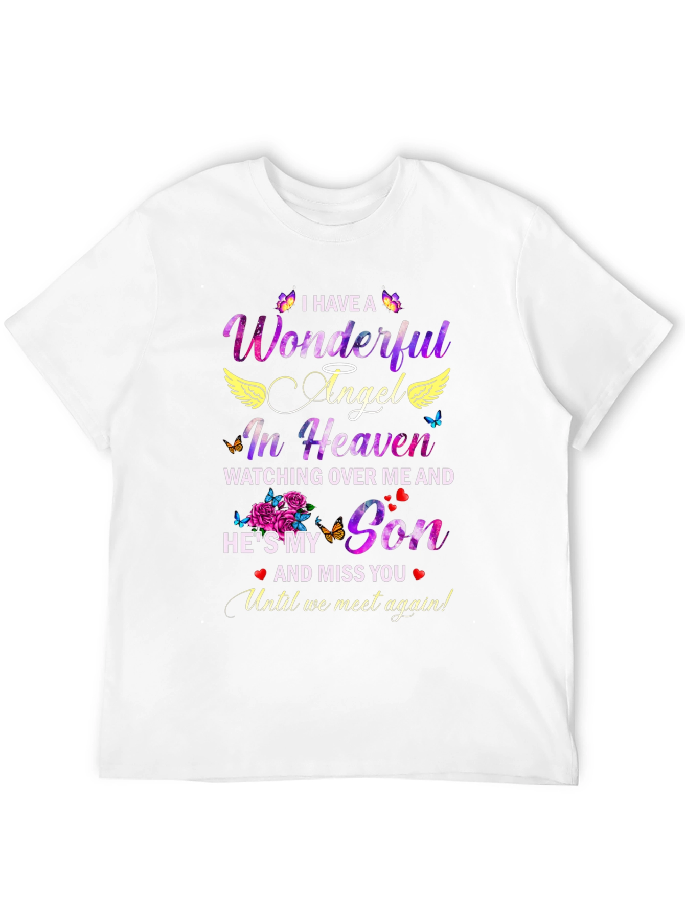 Wonderful Angel In Heaven Son Memorial T-Shirt
