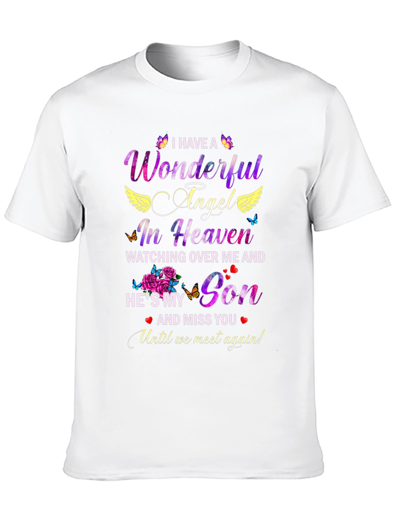 Wonderful Angel In Heaven Son Memorial T-Shirt